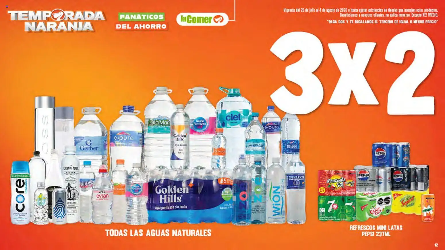 Nuevas ofertas de La Comer válidas en toda la República Mexicana desde el 29/07/2026. ¡Encuentra las mejores ofertas en La Comer folleto! | Página: 12