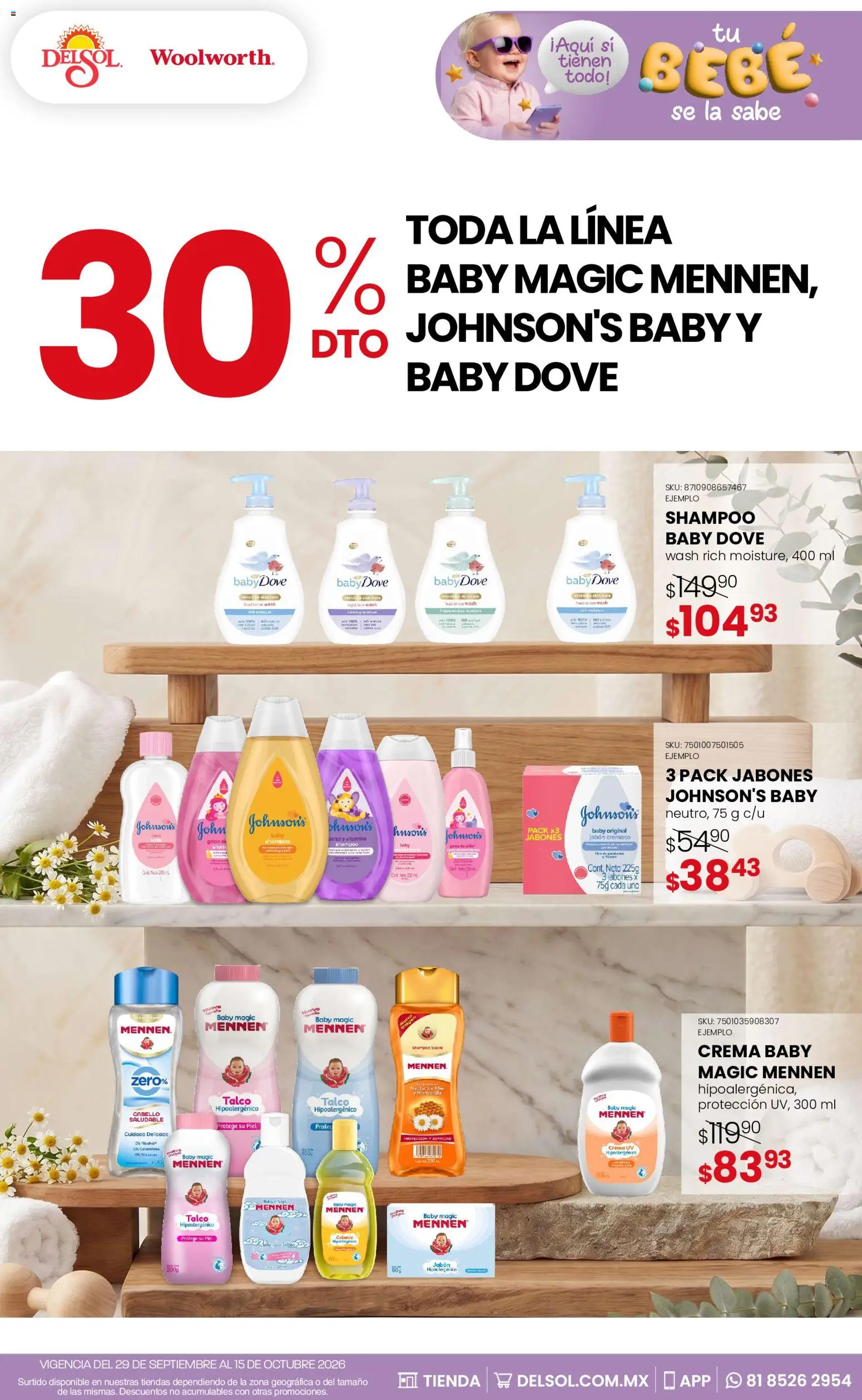 Nuevas ofertas de Del Sol y Woolworth válidas en toda la República Mexicana desde el 29/09/2026. ¡Encuentra las mejores ofertas en Del Sol y Woolworth catálogo! | Página: 3 | Productos: Crema, Shampoo, Jabón