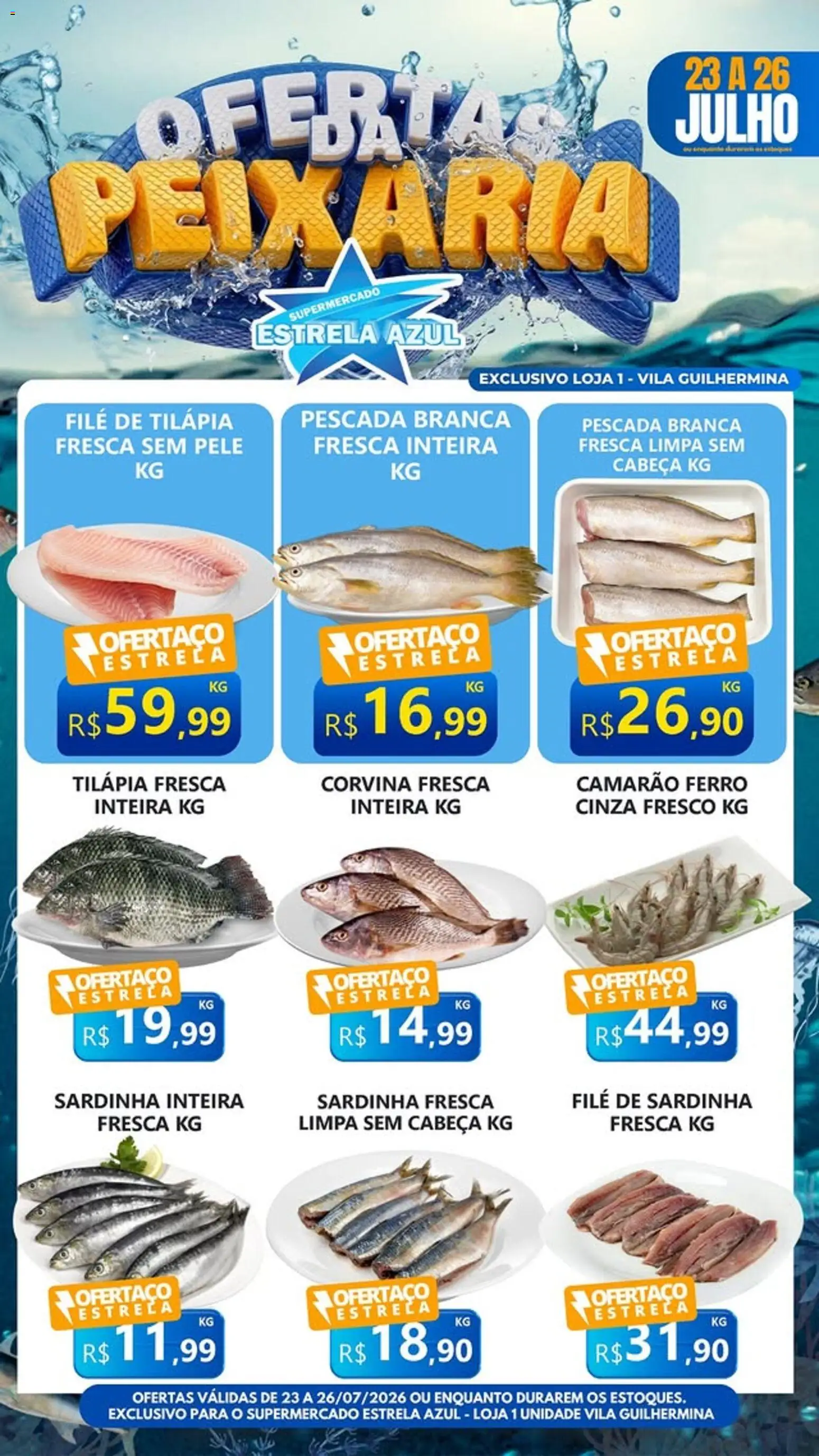Estrela Azul Folheto - válido de 23/07/2026 | Página: 1 | Produtos: Ferro, Camarão, Tilápia, Filé de tilápia