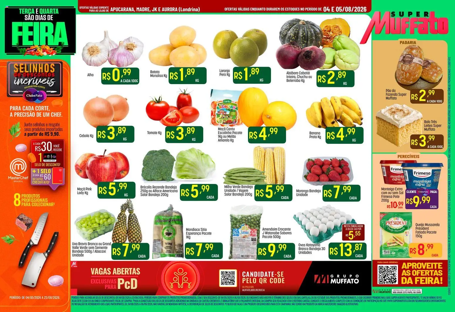 Super Muffato Folheto - válido de 04/08/2026 | Página: 1 | Produtos: Pera, Manteiga, Bolo, Sal