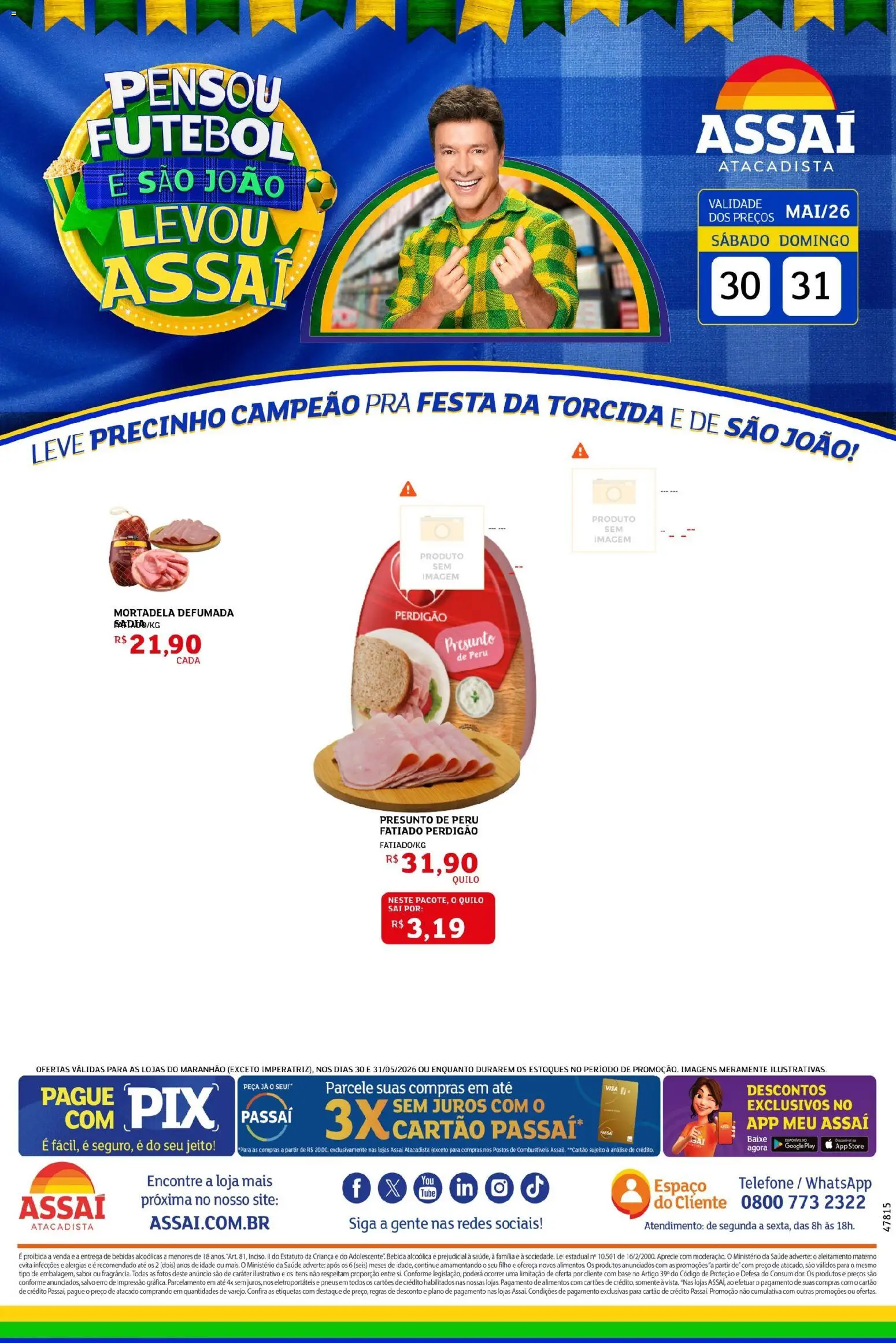 Assaí Atacadista Folheto - válido de 06.06.2026 | Página: 1 | Produtos: Presunto, Mortadela, Pneus, Base