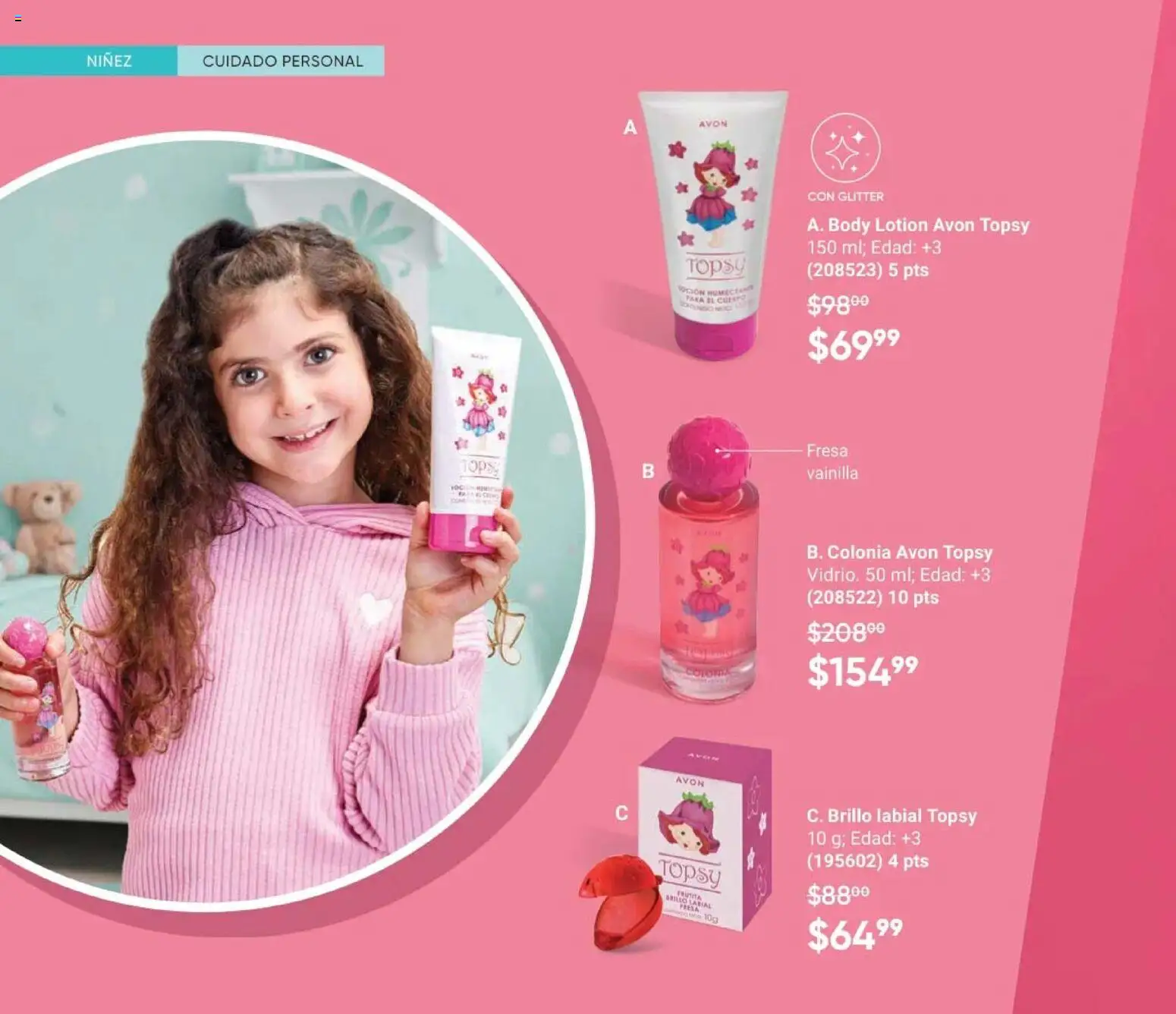 Nuevas ofertas de AVON válidas en toda la República Mexicana desde el 24.04.2026. ¡Encuentra las mejores ofertas en AVON Casa & Estilo 7 2026! | Página: 64 | Productos: Fresa, Brillo, Glitter, Body