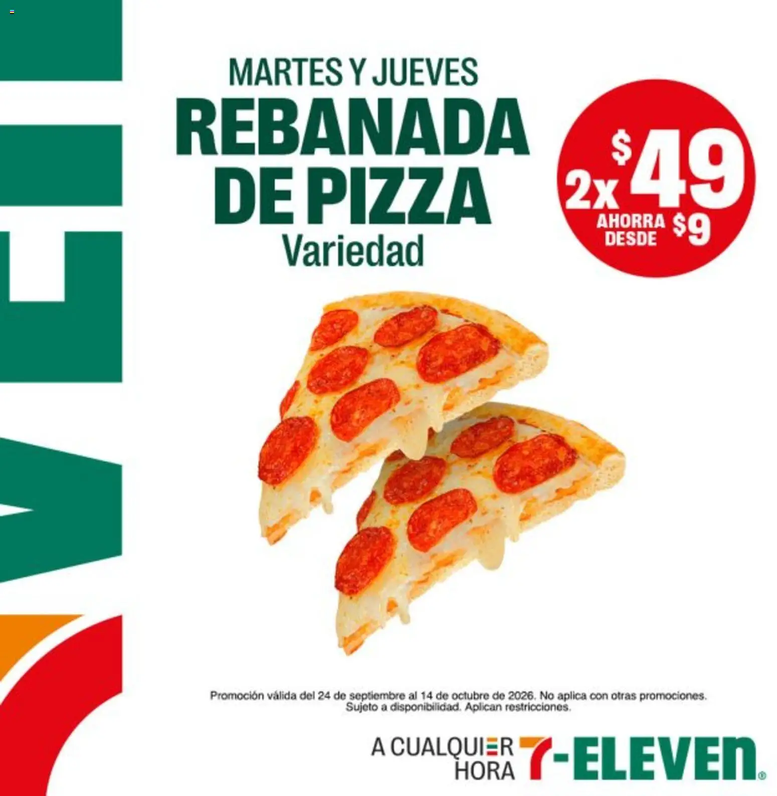 Nuevas ofertas de 7-Eleven válidas en toda la República Mexicana desde el 24/09/2026. ¡Encuentra las mejores ofertas en 7-Eleven folleto! | Página: 14