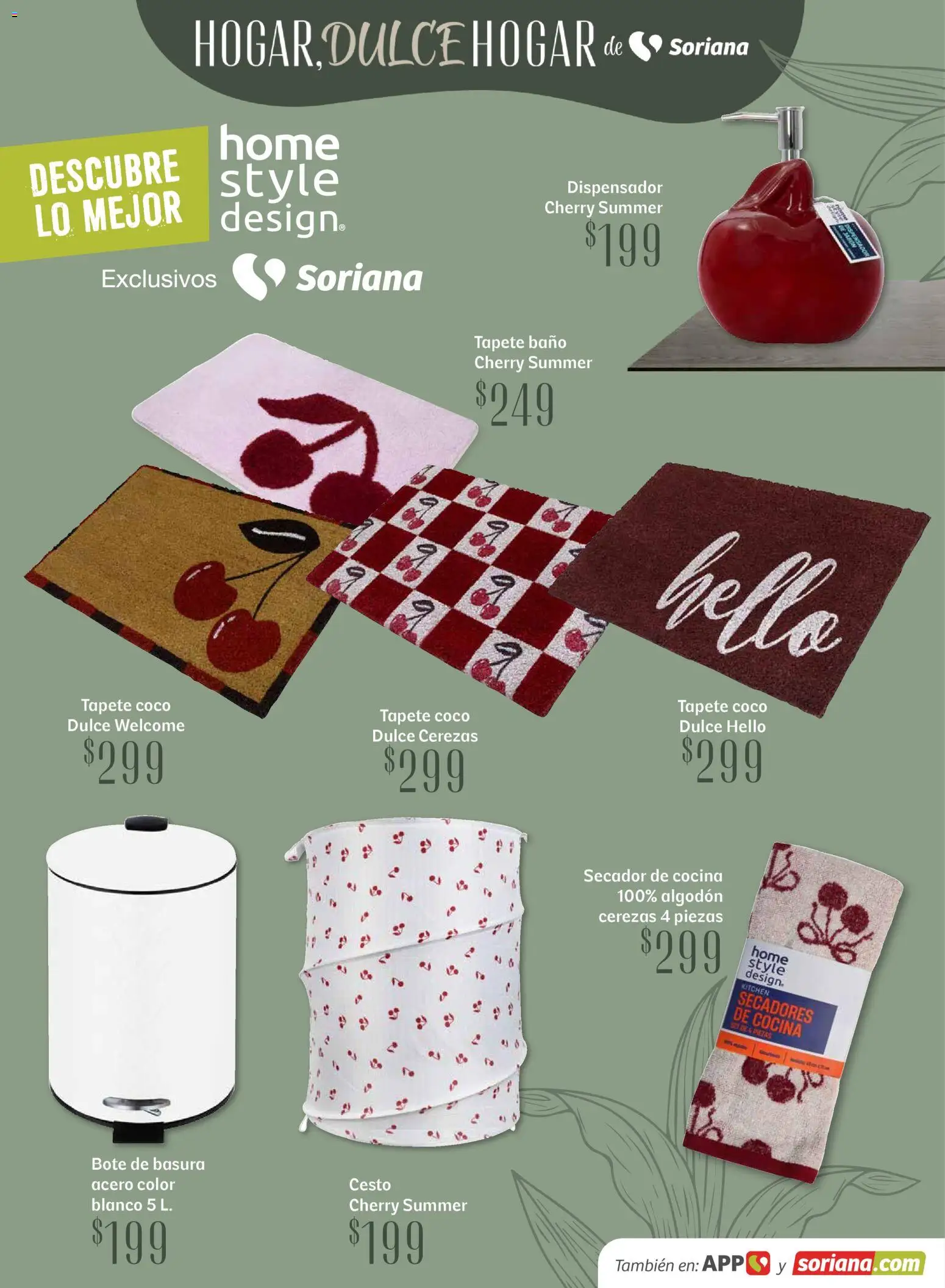 Nuevas ofertas de Soriana válidas en toda la República Mexicana desde el 15.04.2026. ¡Encuentra las mejores ofertas en Soriana Hogar Dulce Hogar Híper Nacional! | Página: 25 | Productos: Cerezas, Algodón, Baño, Tapete