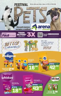 Arena Atacado ofertas Pets - Pré-Visualização do folheto da loja Arena Atacado, válido de 27.05.2026