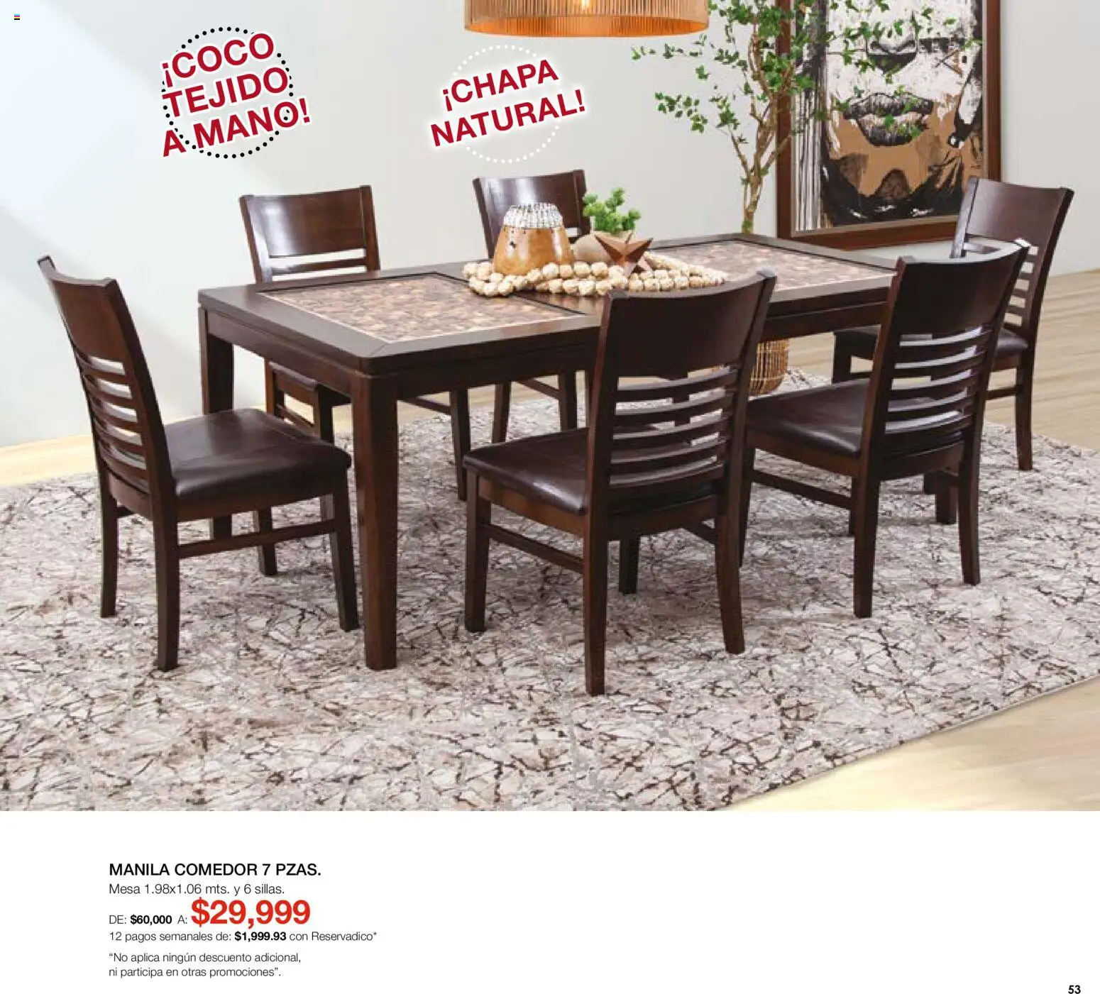 Nuevas ofertas de Muebles Dico válidas en toda la República Mexicana desde el 07.05.2026. ¡Encuentra las mejores ofertas en Muebles Dico catálogo Medio año, medio precio! | Página: 53