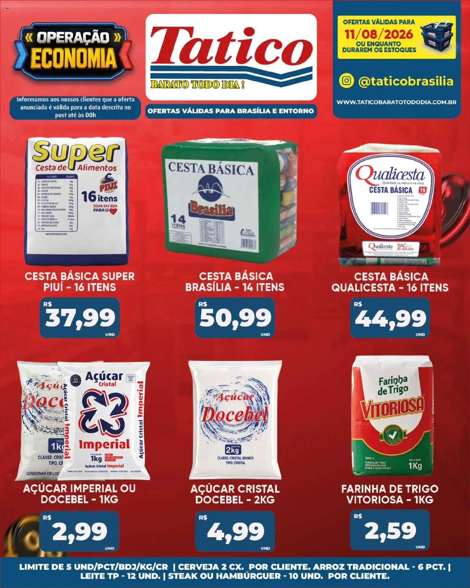 Tatico Folheto - válido de 11/08/2026 | Página: 16 | Produtos: Ferro, Farinha de trigo, Cerveja, Açúcar