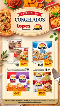 Lopes Supermercados ofertas Aurora - Pré-Visualização do folheto da loja Lopes Supermercados, válido de 29/07/2026