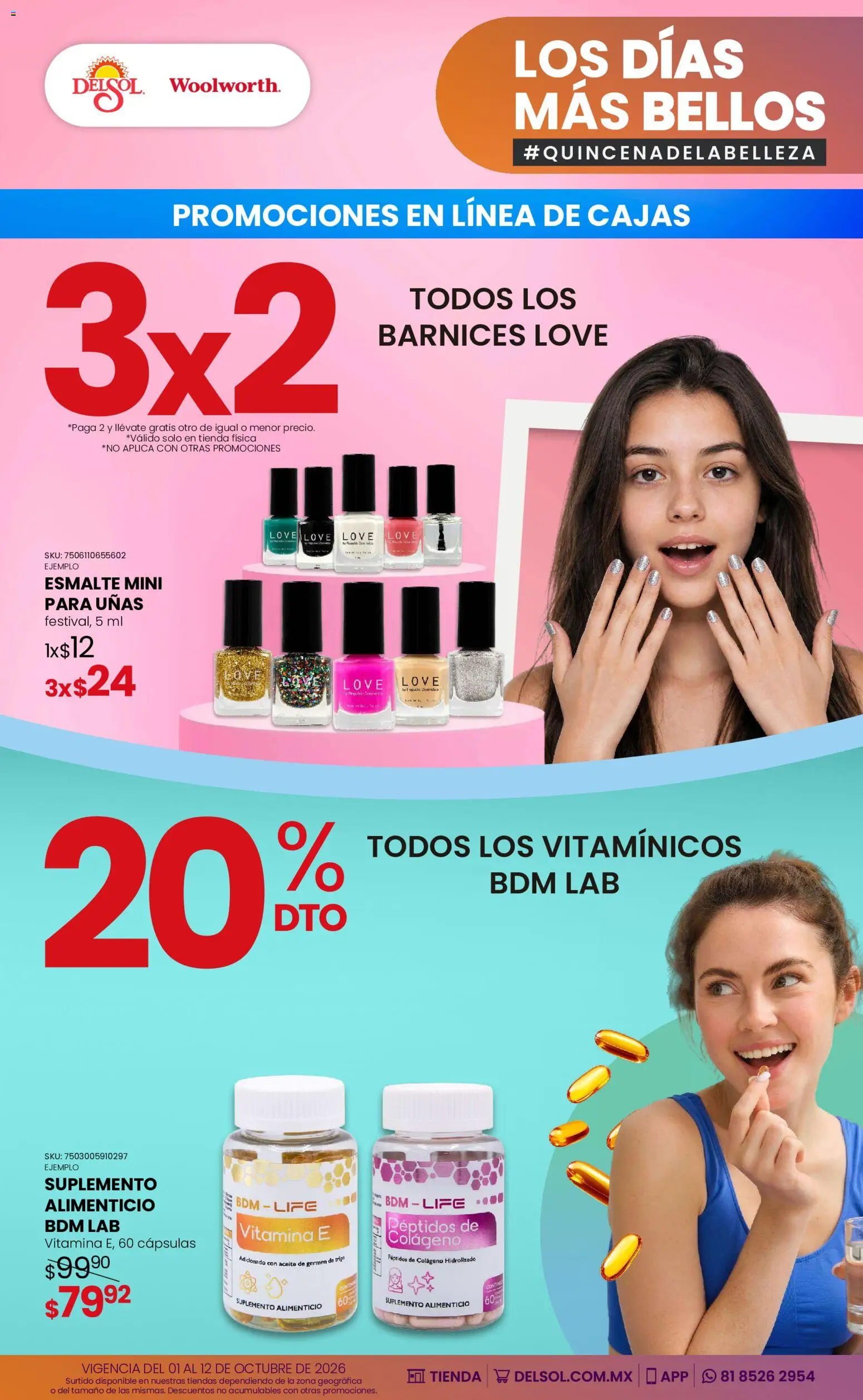 Nuevas ofertas de Del Sol y Woolworth válidas en toda la República Mexicana desde el 01/10/2026. ¡Encuentra las mejores ofertas en Del Sol y Woolworth catálogo Los días más bellos - Quincena Belleza! | Página: 35 | Productos: Aceite, Cápsulas