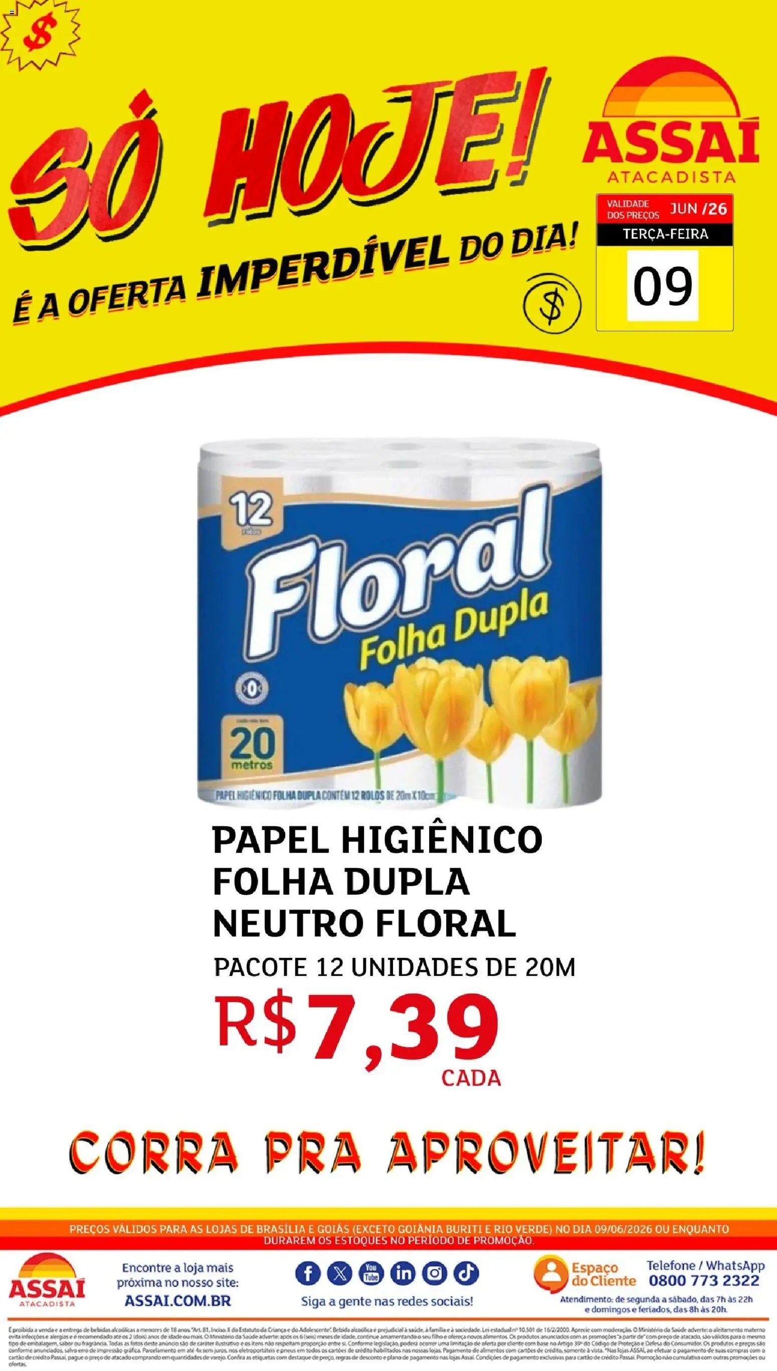 Assaí Atacadista Folheto - válido de 09.06.2026 | Página: 1 | Produtos: Pneus, Base, Bebida, Papel higiênico