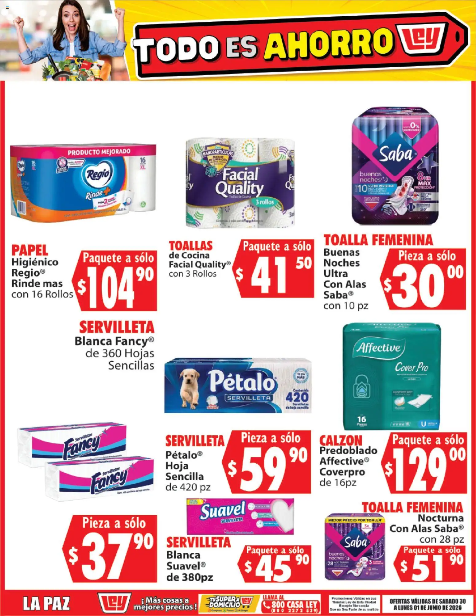 Nuevas ofertas de Casa Ley válidas en toda la República Mexicana desde el 30.05.2026. ¡Encuentra las mejores ofertas en Casa Ley folleto Todo es ahorro! | Página: 11 | Productos: Calzón, Toalla, Té, Servilletas