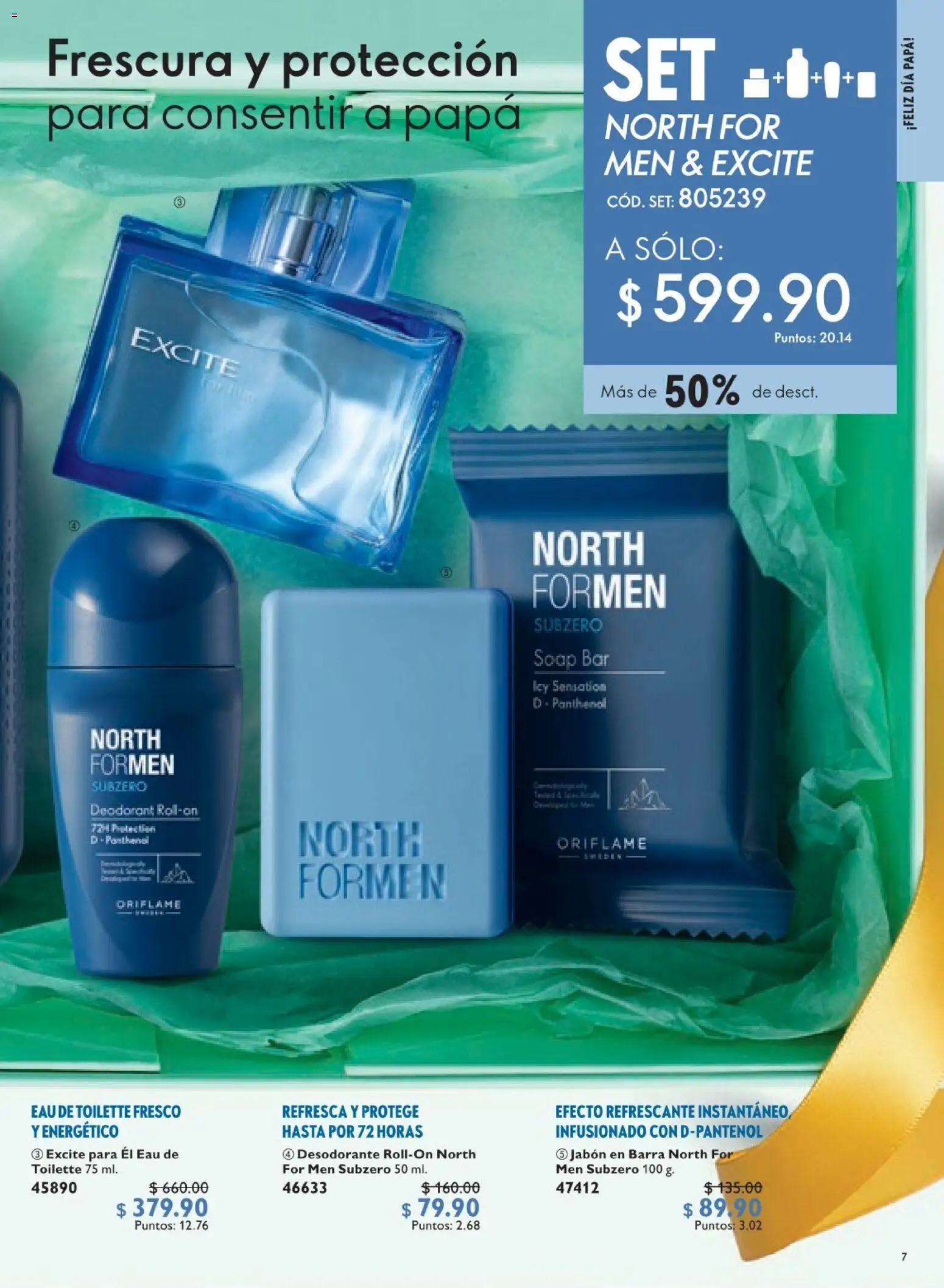 Nuevas ofertas de Oriflame válidas en toda la República Mexicana desde el 30.05.2026. ¡Encuentra las mejores ofertas en Oriflame campaña 8 2026! | Página: 7 | Productos: Desodorante, Papa, Eau de toilette, Jabón