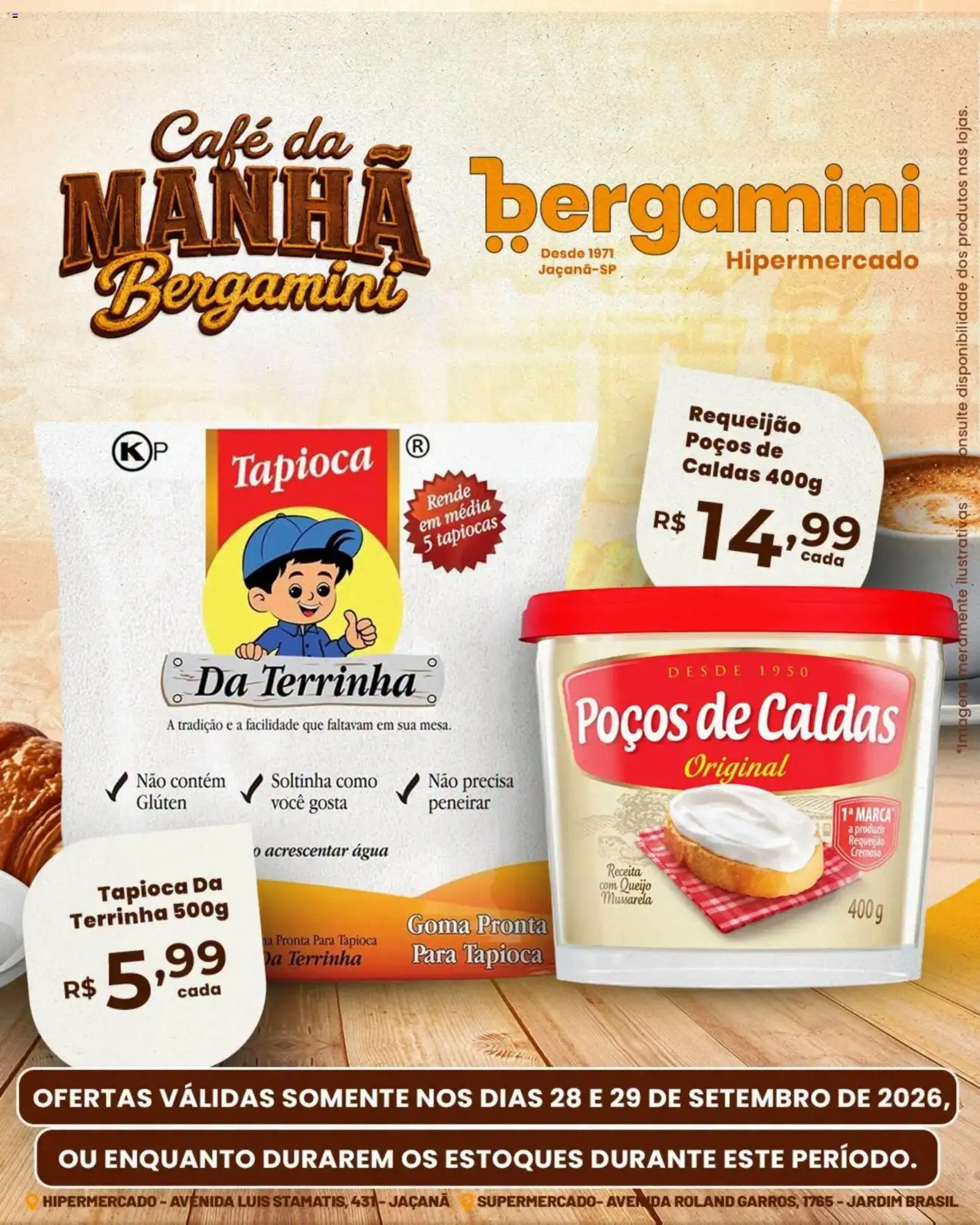 Supermercado Bergamini Folheto - válido de 28/09/2026 | Página: 7 | Produtos: Tapioca, Queijo, Café, Mussarela