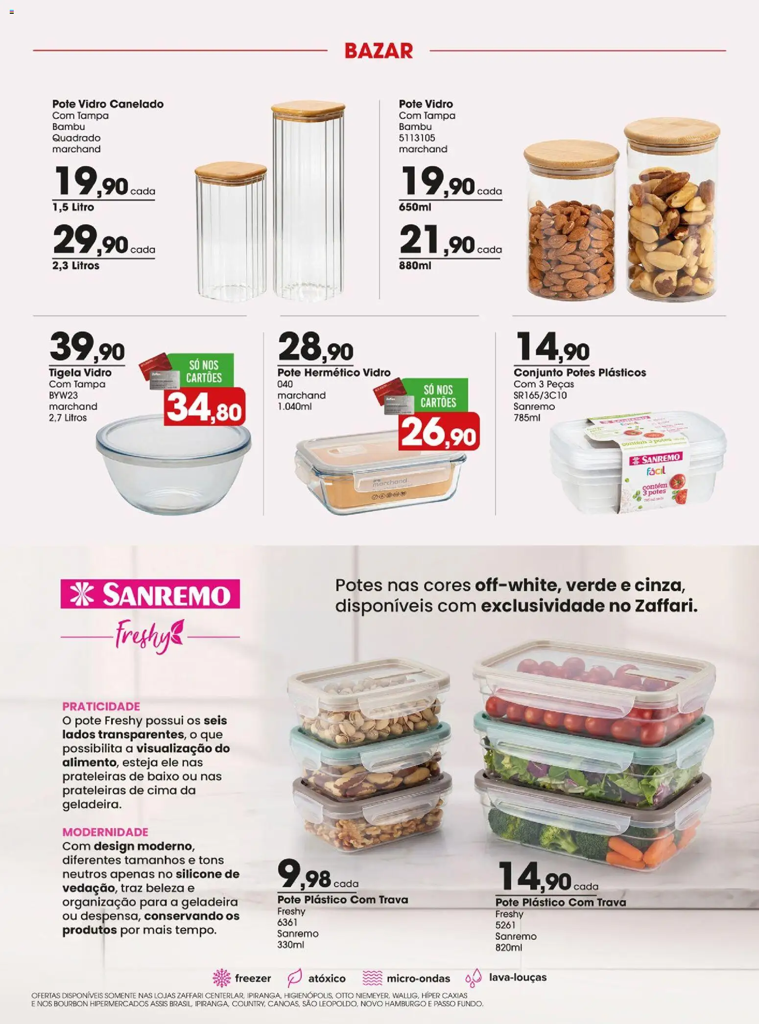 Zaffari Folheto - válido de 02/07/2026 | Página: 6 | Produtos: Bourbon, Baixo, Potes, Tigela