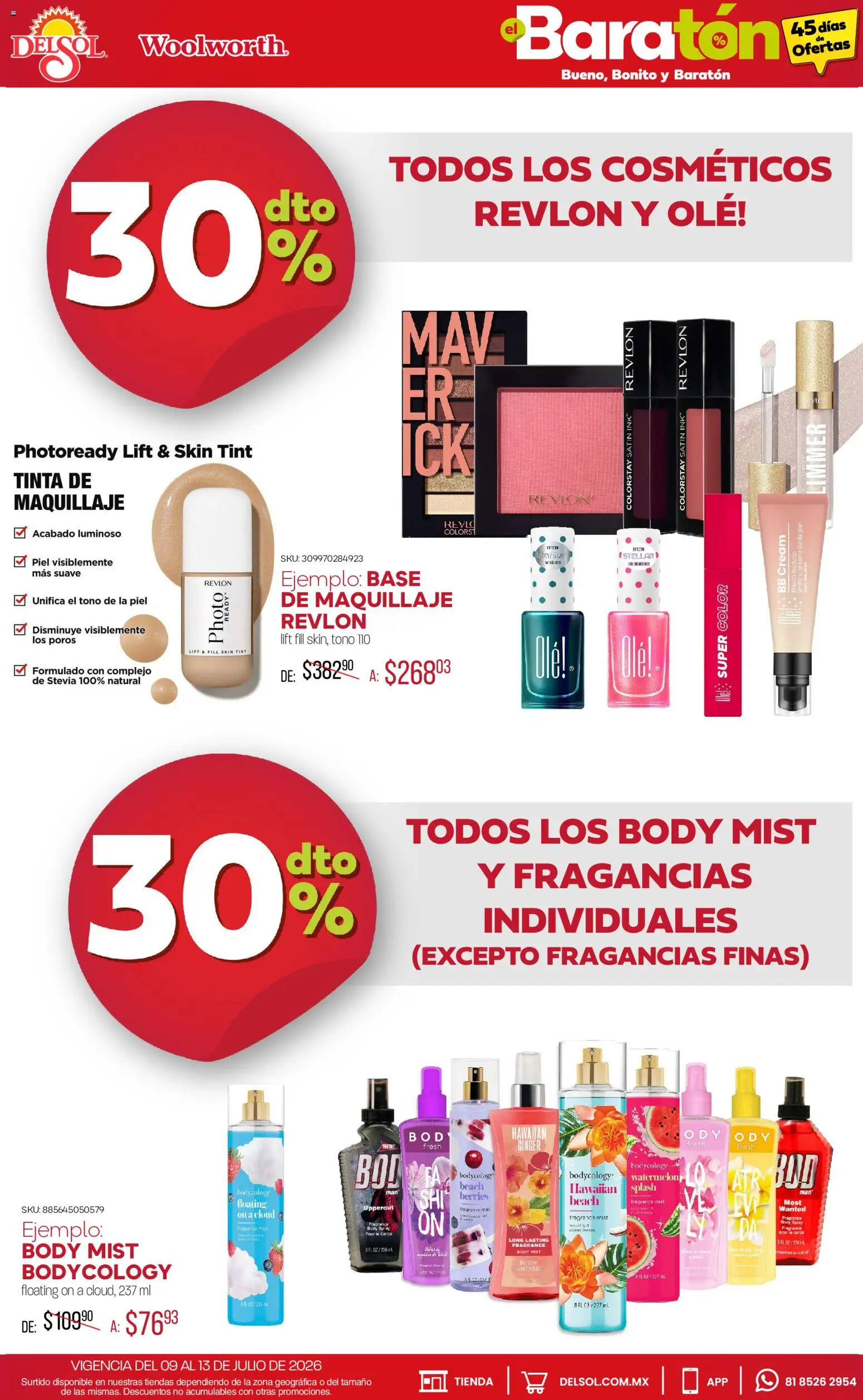 Nuevas ofertas de Del Sol y Woolworth válidas en toda la República Mexicana desde el 09/07/2026. ¡Encuentra las mejores ofertas en Del Sol y Woolworth catálogo Bueno, Bonito y Baratón! | Página: 18 | Productos: Body, Maquillaje