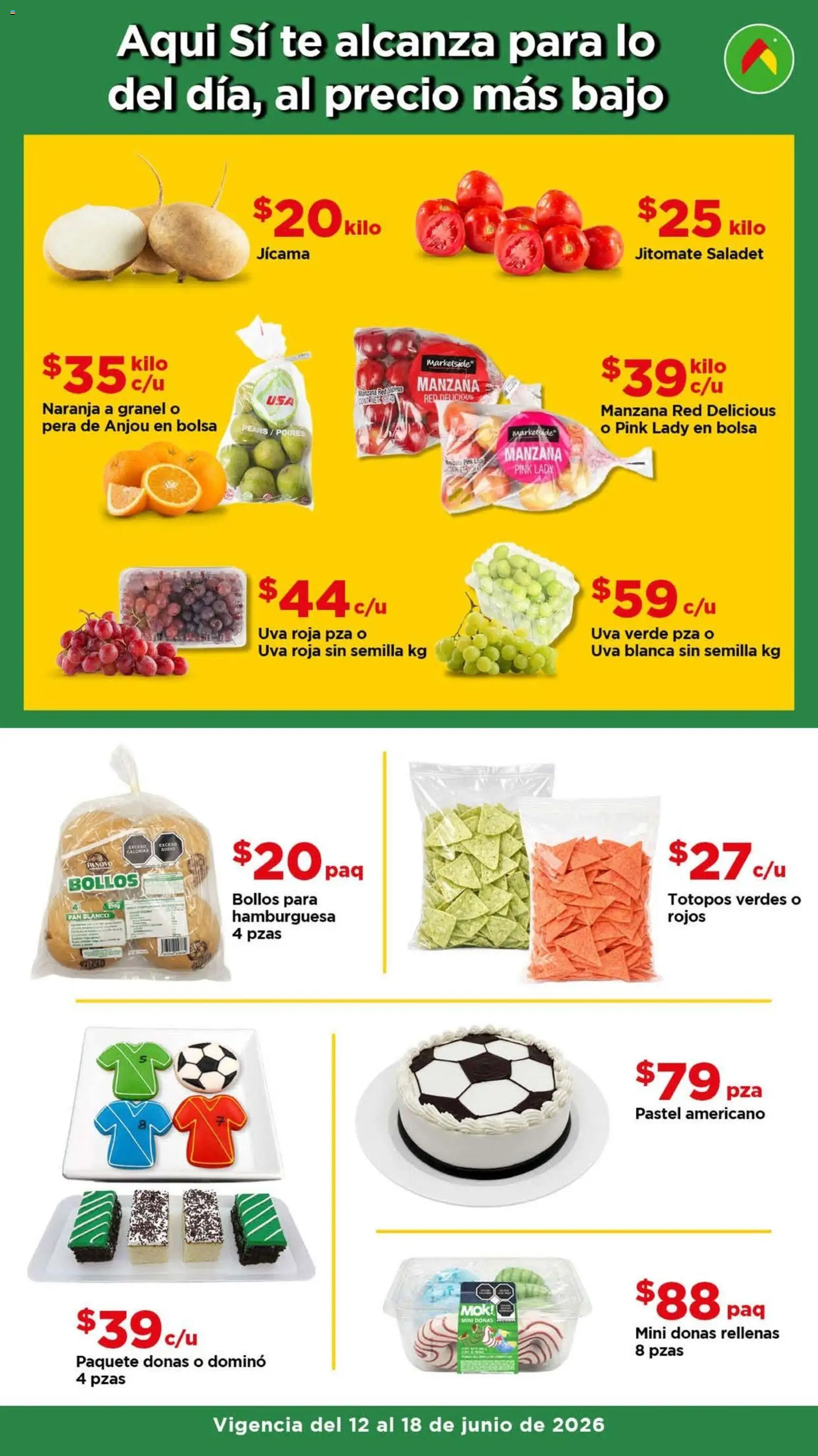 Nuevas ofertas de Bodega Aurrerá válidas en toda la República Mexicana desde el 12.06.2026. ¡Encuentra las mejores ofertas en Bodega Aurrerá folleto Date un gusto sin gastar de más! | Página: 3 | Productos: Bolsa, Manzana, Pastel, Uva