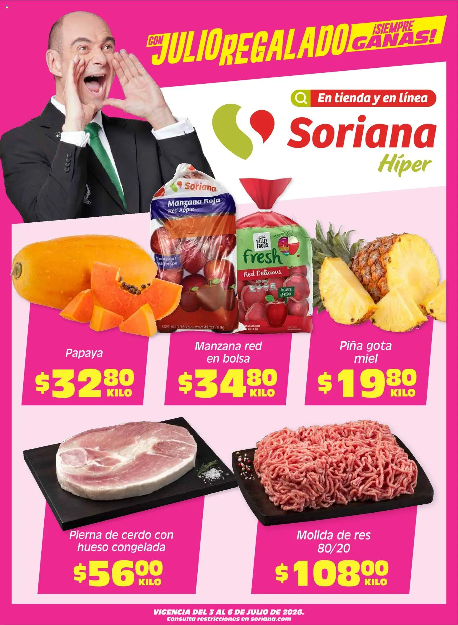Nuevas ofertas de Soriana válidas en toda la República Mexicana desde el 03/07/2026. ¡Encuentra las mejores ofertas en Soriana Fin de Semana Híper: Chih, Delicias, Dur y Coah (excepto Saltillo)! | Página: 1 | Productos: Manzana, Cerdo, Res, Piña