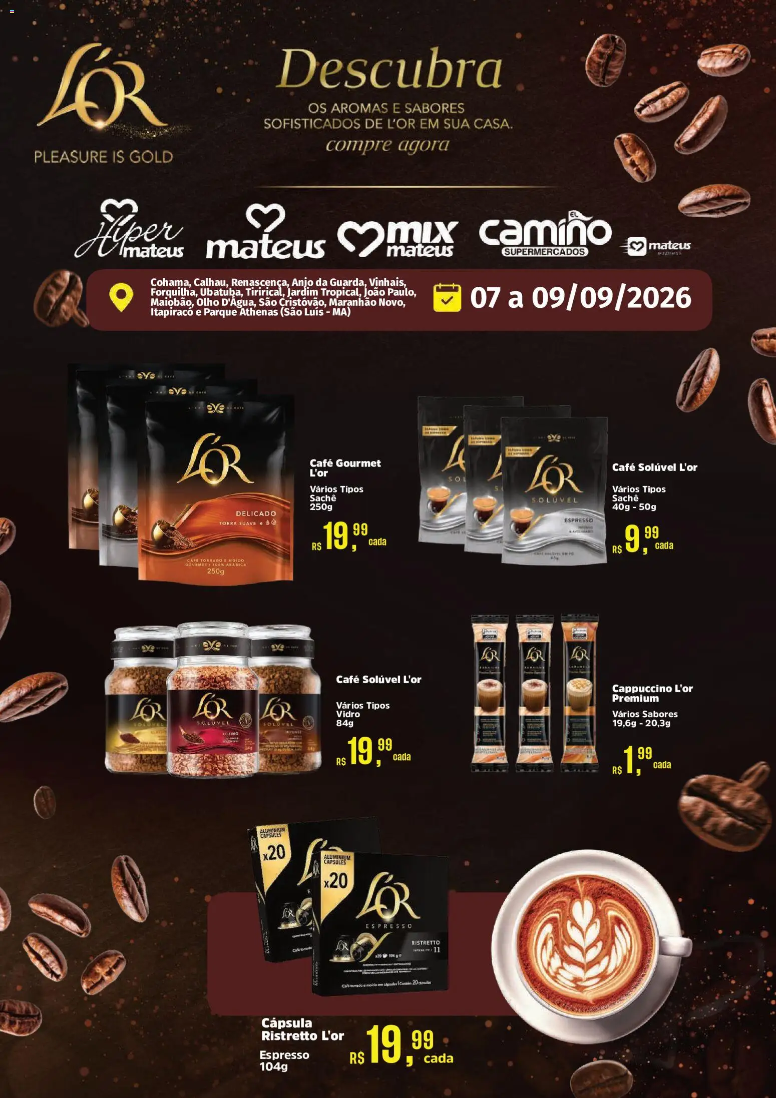 Mateus Folheto - válido de 07/09/2026 | Página: 1 | Produtos: Cápsulas, Cappuccino, Café, Café solúvel