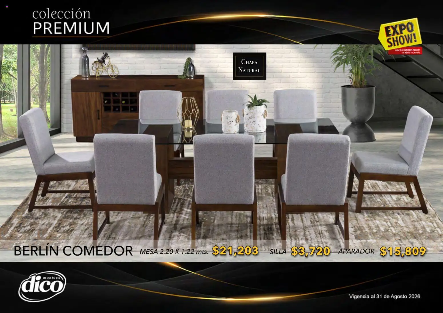 Nuevas ofertas de Muebles Dico válidas en toda la República Mexicana desde el 01/08/2026. ¡Encuentra las mejores ofertas en Muebles Dico catálogo Colección Premium! | Página: 71 | Productos: Silla, Chapa, Mesa, Aparador