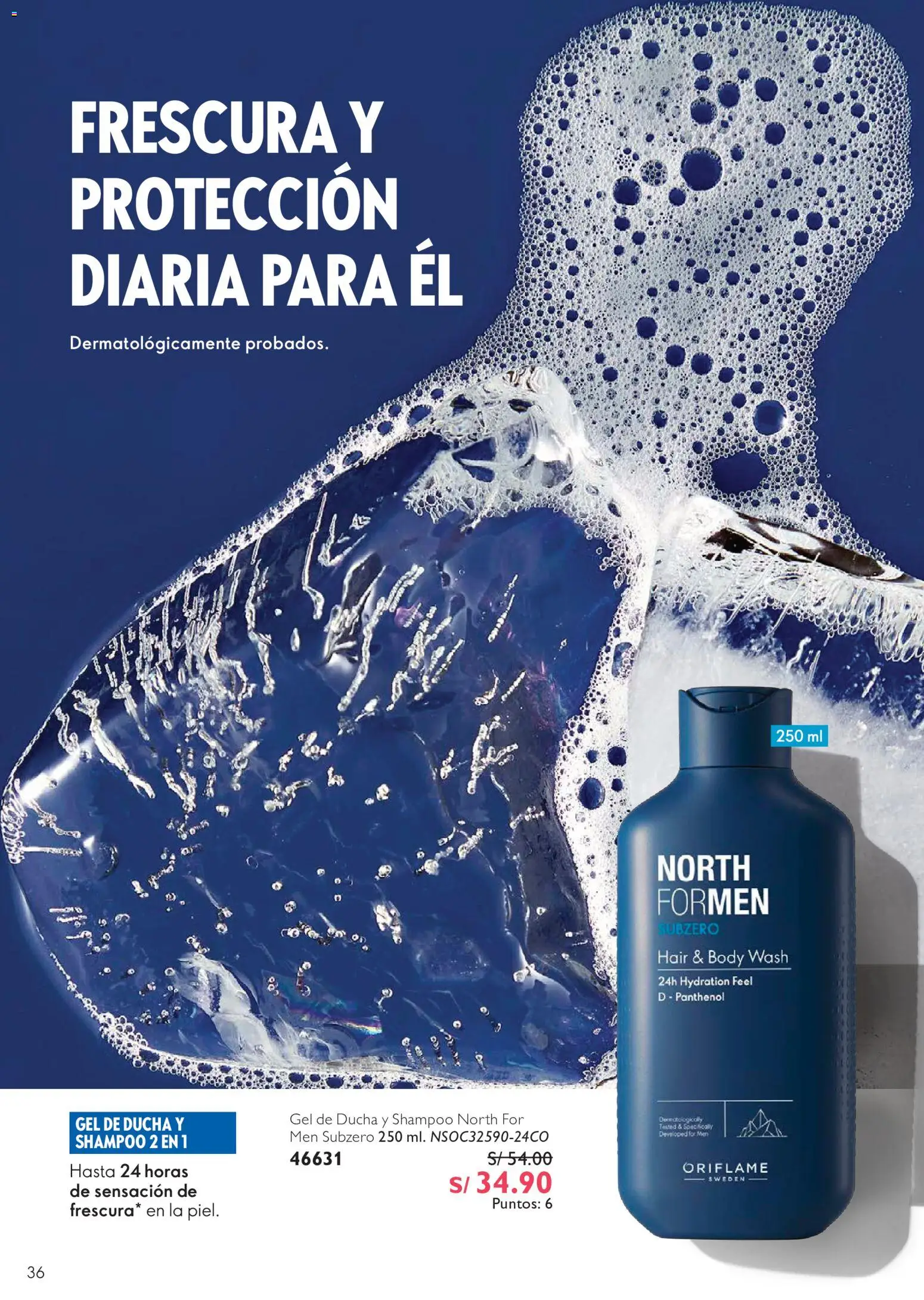 Catálogo Oriflame válido desde 01/08/2026 | Página: 36 | Productos: Shampoo, Gel de ducha, Ducha