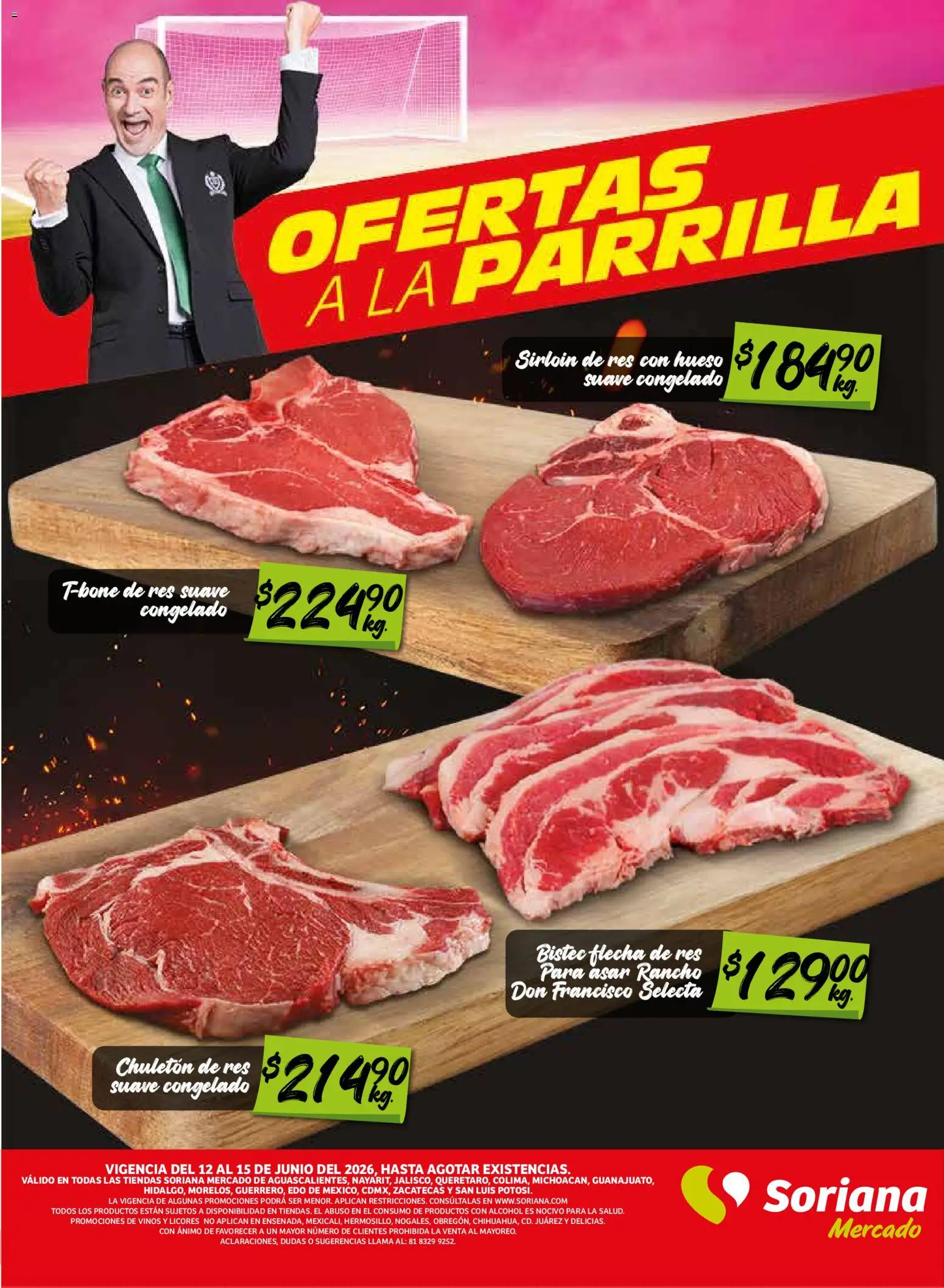 Nuevas ofertas de Soriana válidas en toda la República Mexicana desde el 12.06.2026. ¡Encuentra las mejores ofertas en Soriana Fin de Semana Mercado: Ags, Nay, Jal, Qro, Col, Mich, Gto, Hgo, Tlax, Mor, Pue, Gro, Oax, Edo. de Mex, CDMX, Zac y SLP! | Página: 3 | Productos: Res, Parrilla