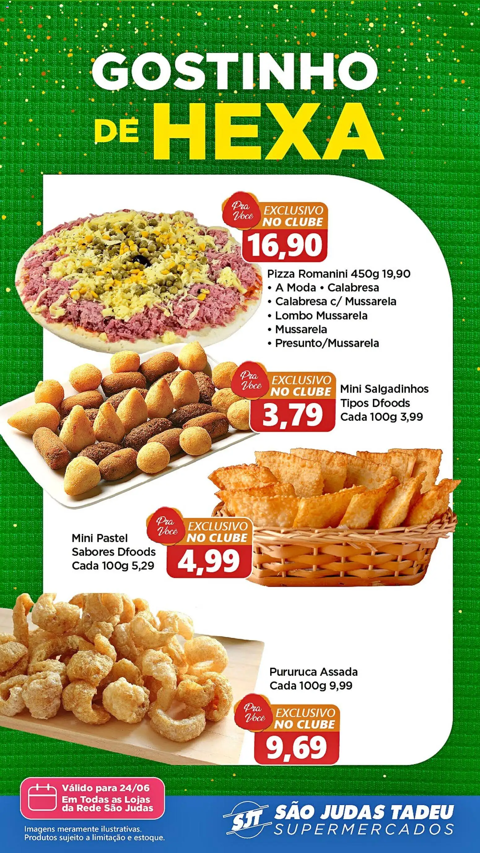 São Judas Tadeu Folheto - válido de 24/06/2026 | Página: 1 | Produtos: Lombo, Pizza, Salgadinhos, Mussarela