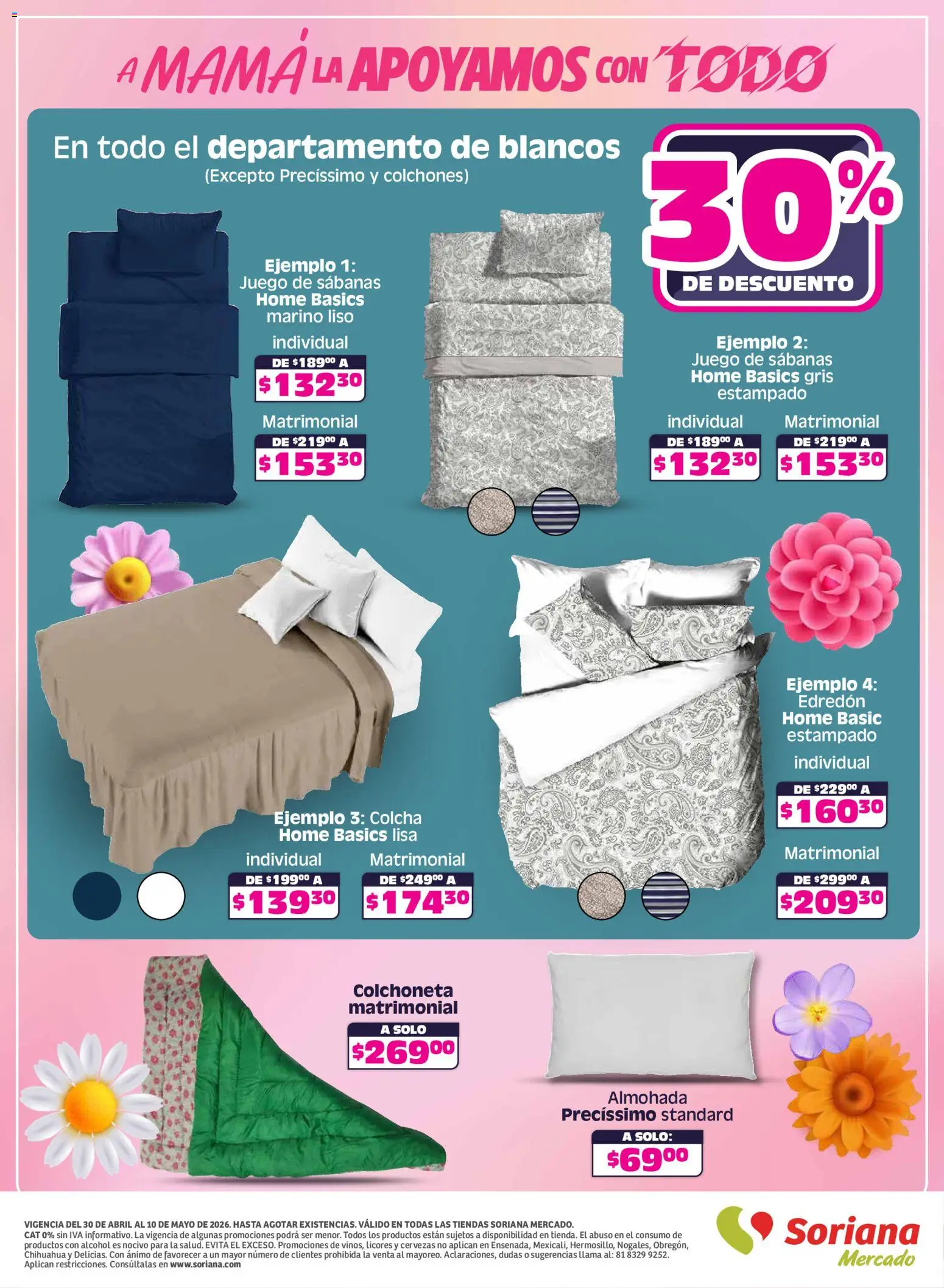 Nuevas ofertas de Soriana válidas en toda la República Mexicana desde el 30.04.2026. ¡Encuentra las mejores ofertas en Soriana A mamá la apoyamos con todo Mercado Nacional! | Página: 13 | Productos: Colchoneta, Juego, Almohada, Sabanas