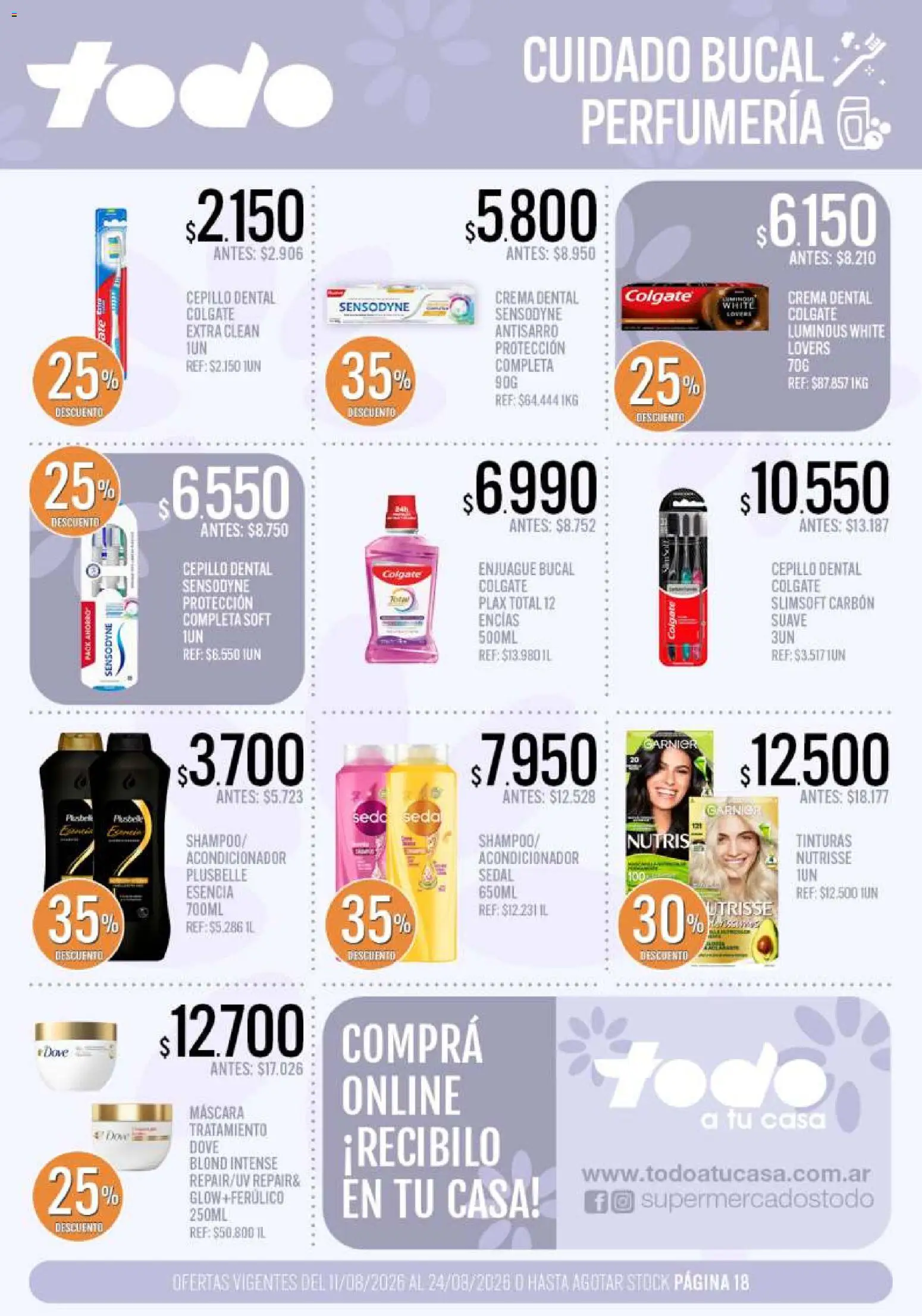 Supermercados TODO - Ofertas │ válido desde el 11/08/2026 | Página: 18 | Productos: Cepillo, Máscara, Acondicionador, Crema