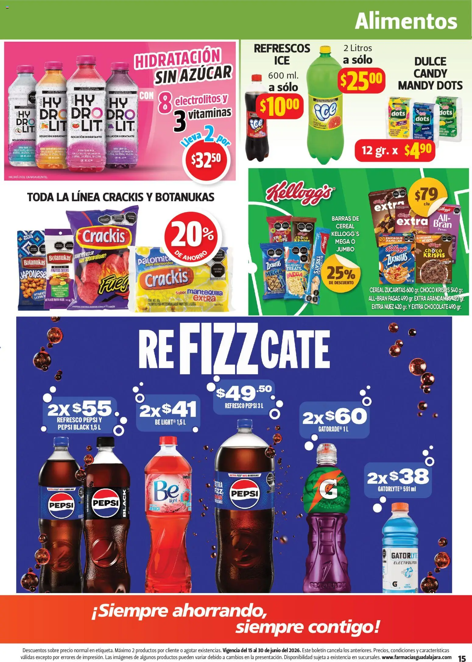 Nuevas ofertas de Farmacia Guadalajara válidas en toda la República Mexicana desde el 15.06.2026. ¡Encuentra las mejores ofertas en Farmacia Guadalajara catálogo! | Página: 15 | Productos: Fresa, Azúcar, Refresco, Arándanos