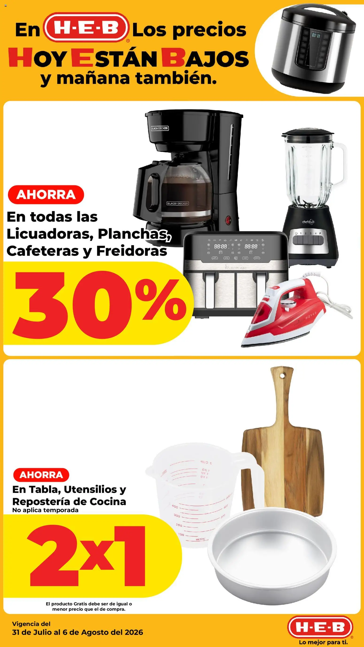Nuevas ofertas de H-E-B válidas en toda la República Mexicana desde el 31/07/2026. ¡Encuentra las mejores ofertas en H-E-B folleto! | Página: 10 | Productos: Cocina