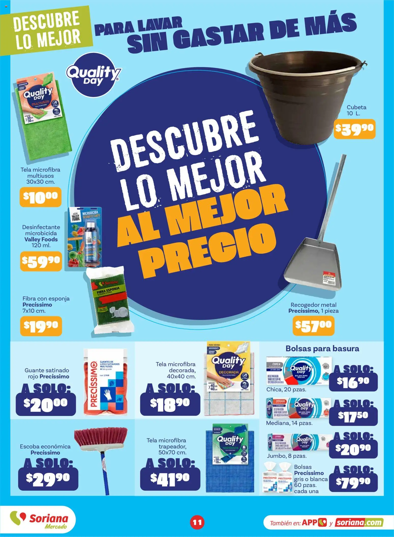 Nuevas ofertas de Soriana válidas en toda la República Mexicana desde el 18/09/2026. ¡Encuentra las mejores ofertas en Soriana Súper - Descubre lo mejor al mejor precio! | Página: 11 | Productos: Guantes, Escoba, Guante, Bolsas para basura