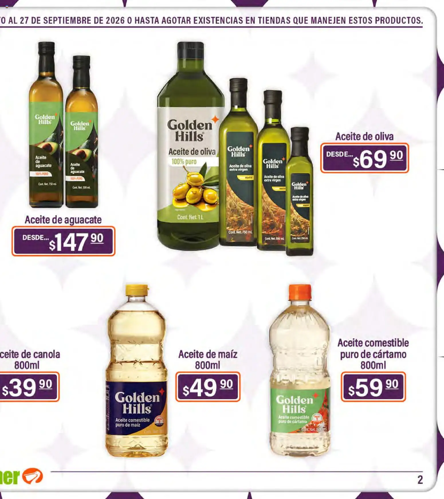 Nuevas ofertas de La Comer válidas en toda la República Mexicana desde el 28/08/2026. ¡Encuentra las mejores ofertas en La Comer folleto Golden Hills! | Página: 3 | Productos: Maíz, Aceite de oliva, Aceite, Aceite de aguacate