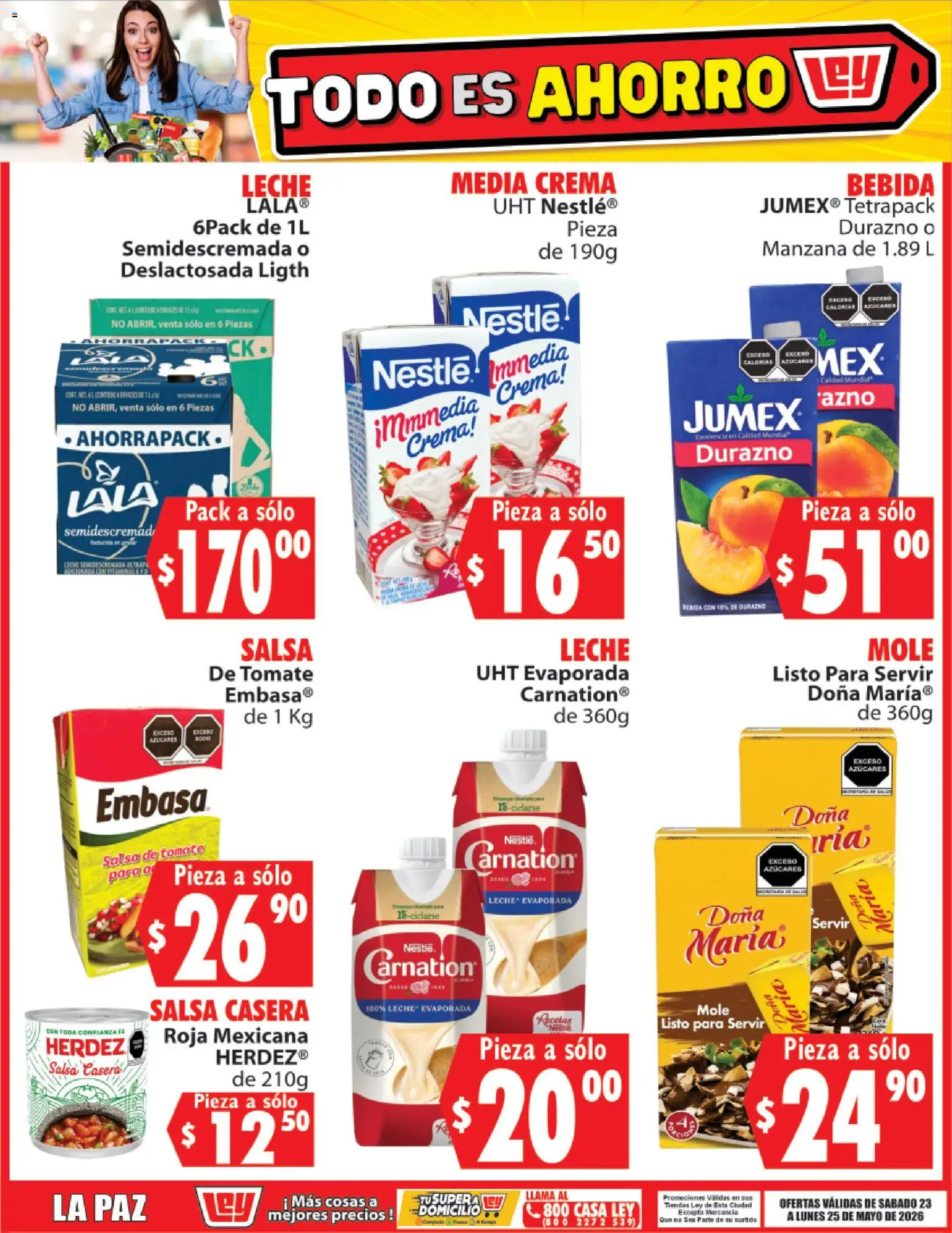 Nuevas ofertas de Casa Ley válidas en toda la República Mexicana desde el 23.05.2026. ¡Encuentra las mejores ofertas en Casa Ley folleto Todo es ahorro! | Página: 7 | Productos: Durazno, Manzana, Leche, Salsa de tomate