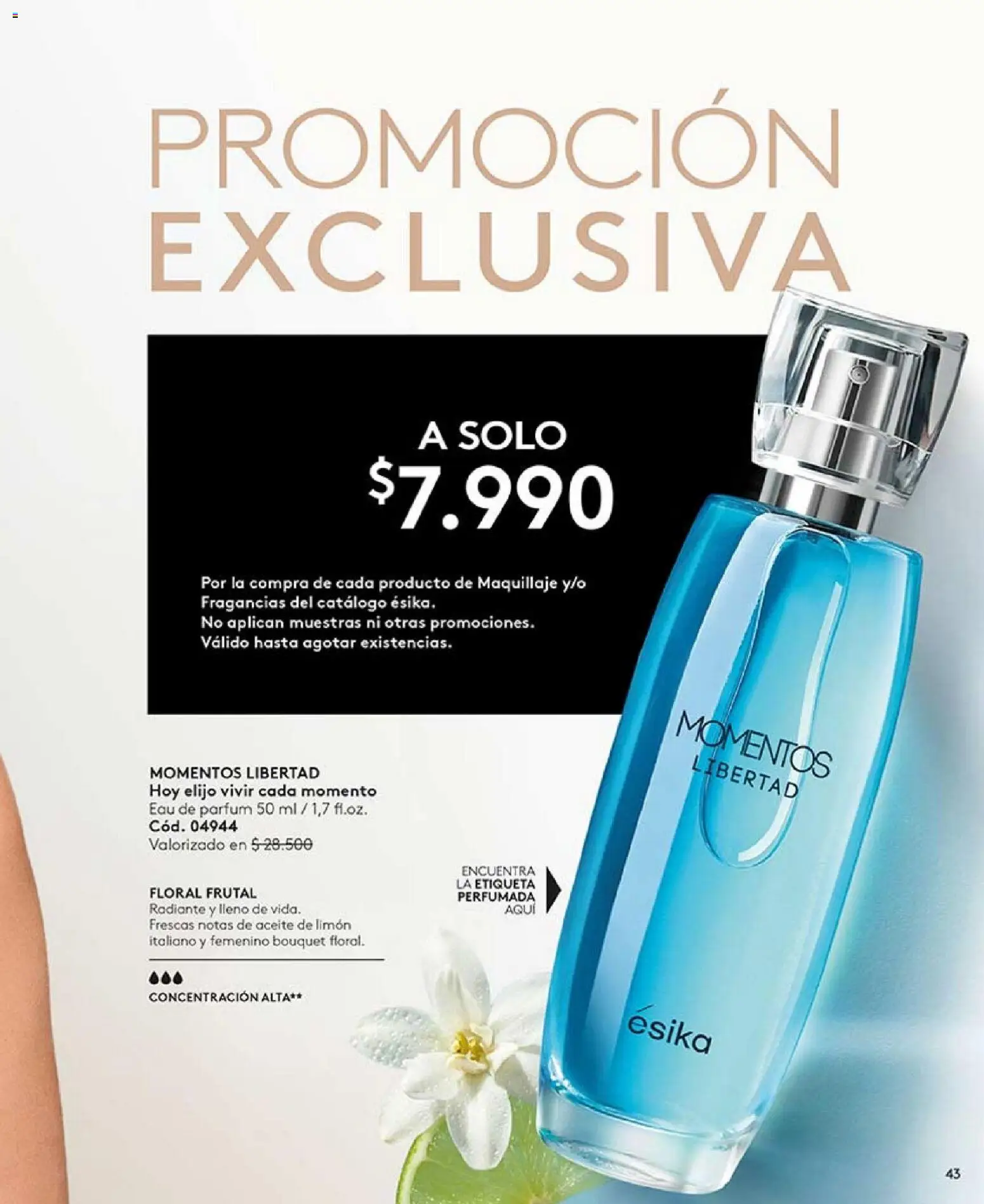 Catálogo Ésika Campaña 4 │ válido desde el 15.02.2026 | Página: 43 | Productos: Limón, Maquillaje, Aceite