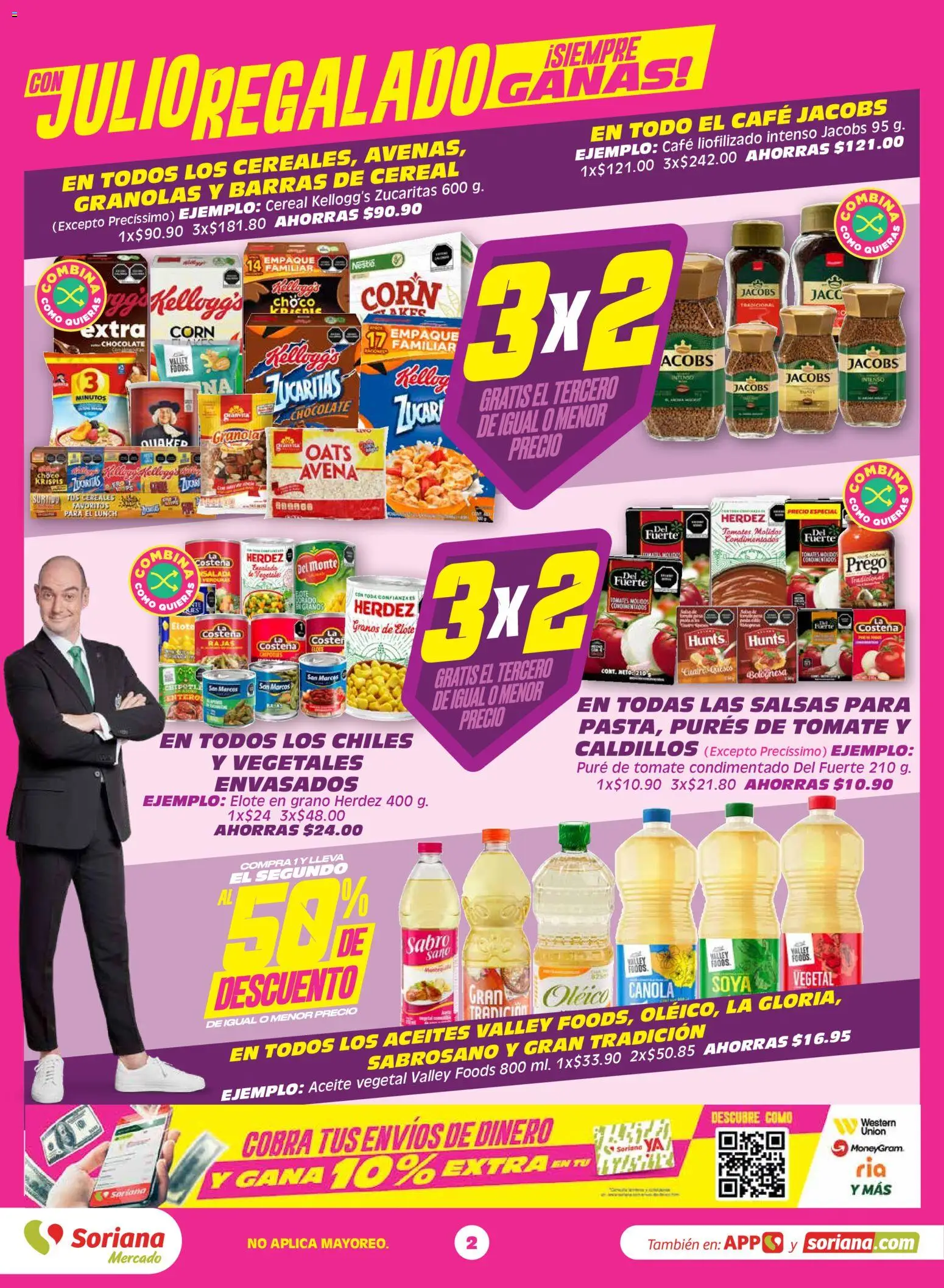 Nuevas ofertas de Soriana válidas en toda la República Mexicana desde el 19.05.2026. ¡Encuentra las mejores ofertas en Soriana Con Julio Regalado siempre ganas Mercado Nacional! | Página: 2 | Productos: Avena, Café, Cereales, Tomates