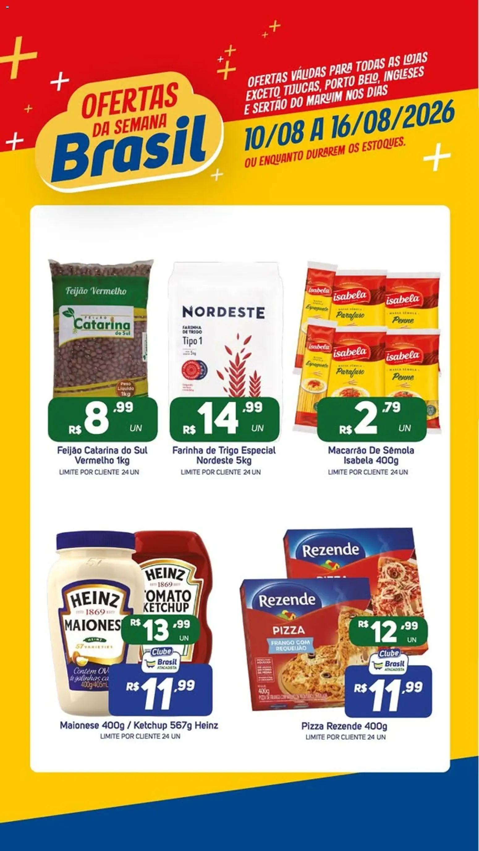 Brasil Atacadista Folheto - válido de 10/08/2026 | Página: 2 | Produtos: Feijão, Farinha, Ketchup, Maionese