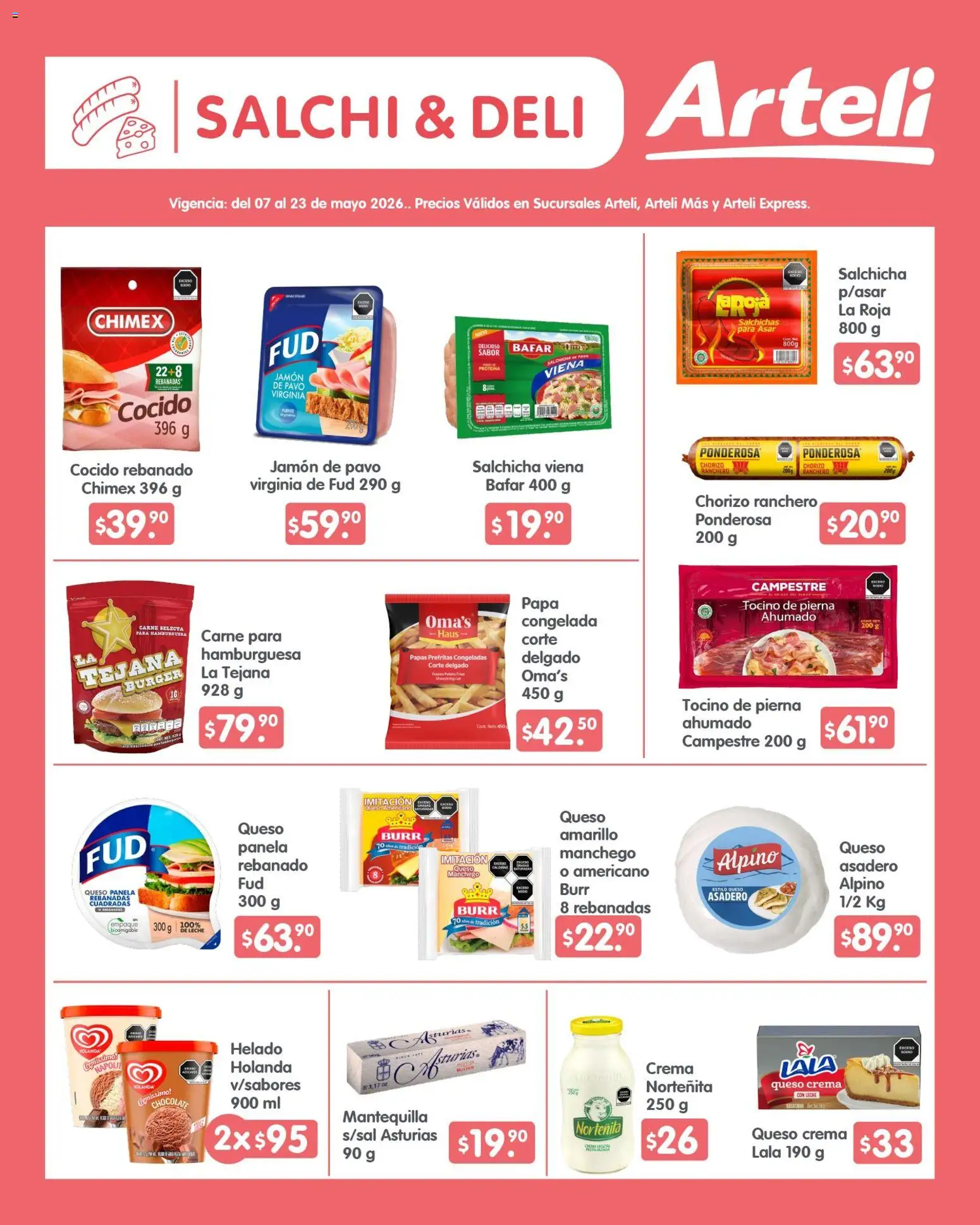 Nuevas ofertas de Arteli válidas en toda la República Mexicana desde el 07.05.2026. ¡Encuentra las mejores ofertas en Arteli folleto Quincenal! | Página: 7 | Productos: Crema, Leche, Chocolate, Jamón