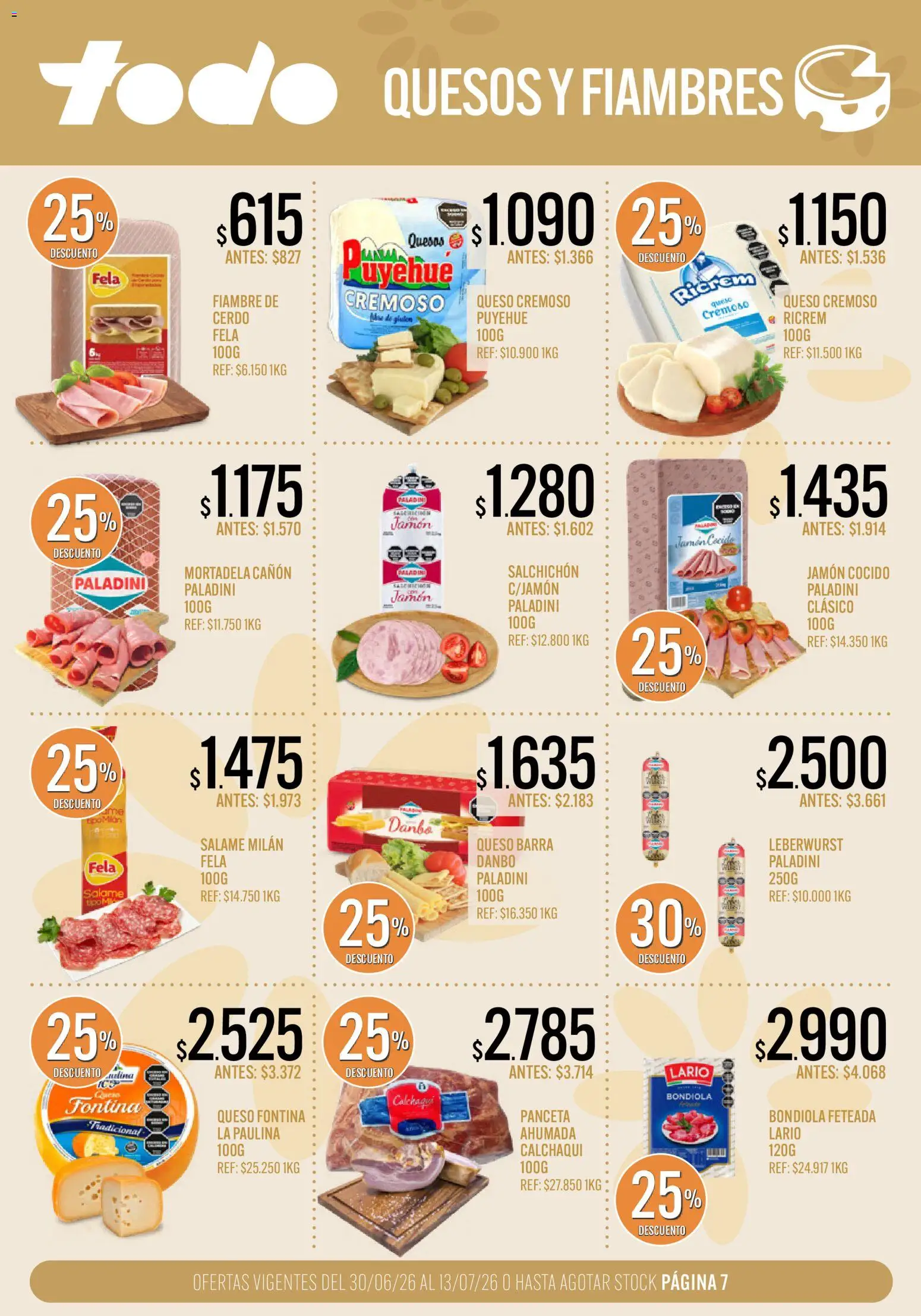 Supermercados TODO Ofertas │ válido desde el 30/06/2026 | Página: 7 | Productos: Jamón cocido, Mortadela, Queso, Cerdo