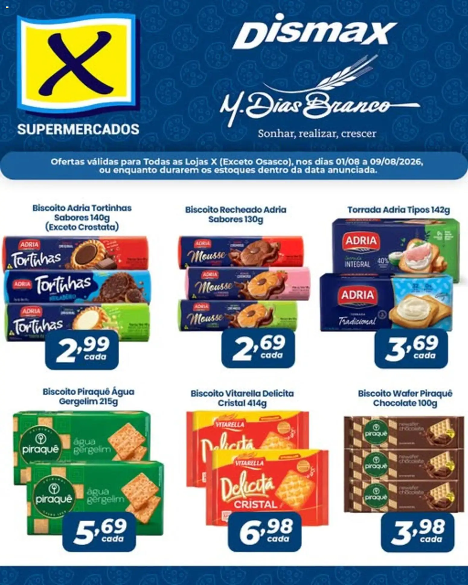 X Supermercados Folheto - válido de 01/08/2026 | Página: 1 | Produtos: Mousse, Biscoito, Chocolate, Gergelim