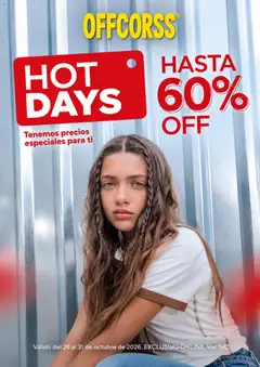 Offcorss Hot Days -  Vista previa de la revista de la tienda Offcorss valido desde el 26/10/2026