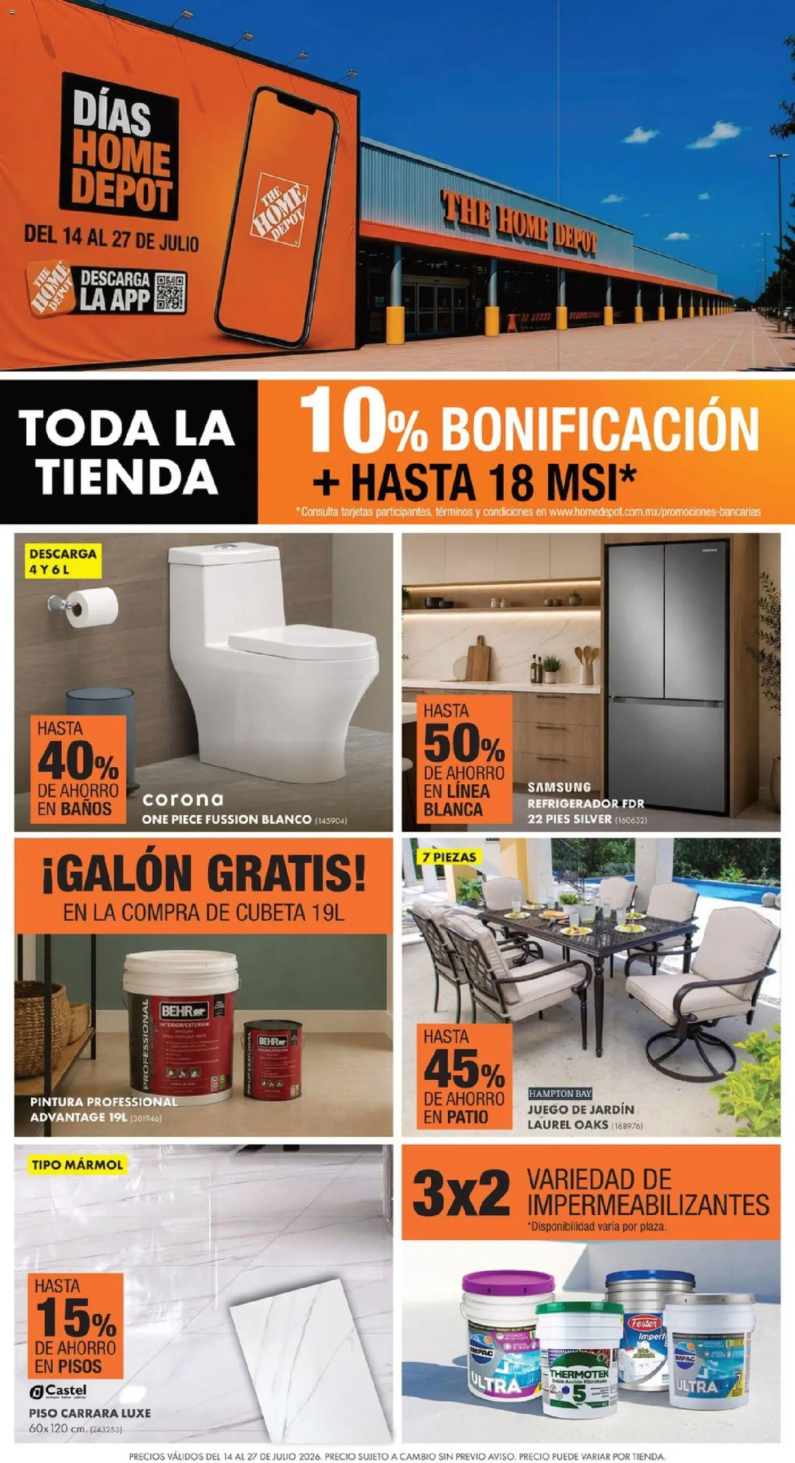 Nuevas ofertas de Home Depot válidas en toda la República Mexicana desde el 14/07/2026. ¡Encuentra las mejores ofertas en Home Depot catálogo! | Página: 1 | Productos: Refrigerador, Juego, Pintura
