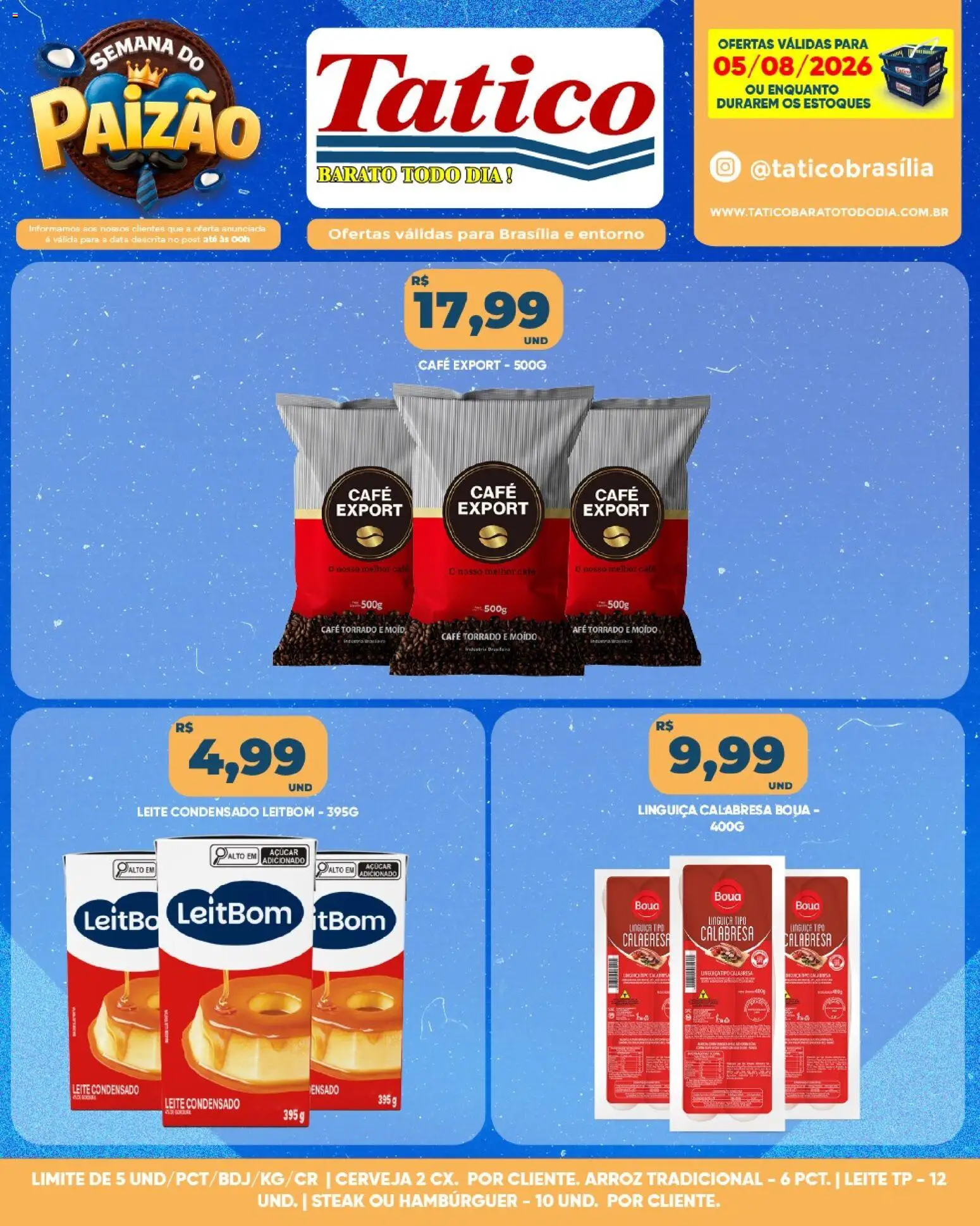 Tatico Folheto - válido de 05/08/2026 | Página: 9 | Produtos: Linguiça, Café, Arroz, Hambúrguer