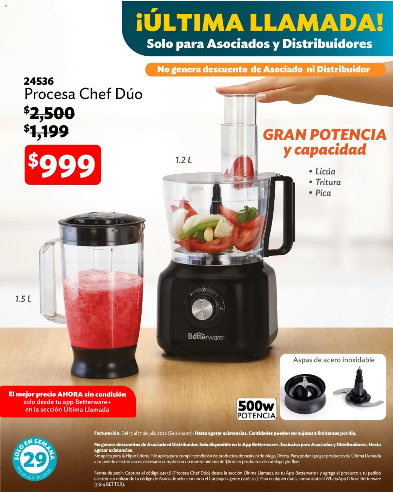 Nuevas ofertas de Betterware válidas en toda la República Mexicana desde el 13/07/2026. ¡Encuentra las mejores ofertas en Betterware catálogo Verano de ofertas! | Página: 14
