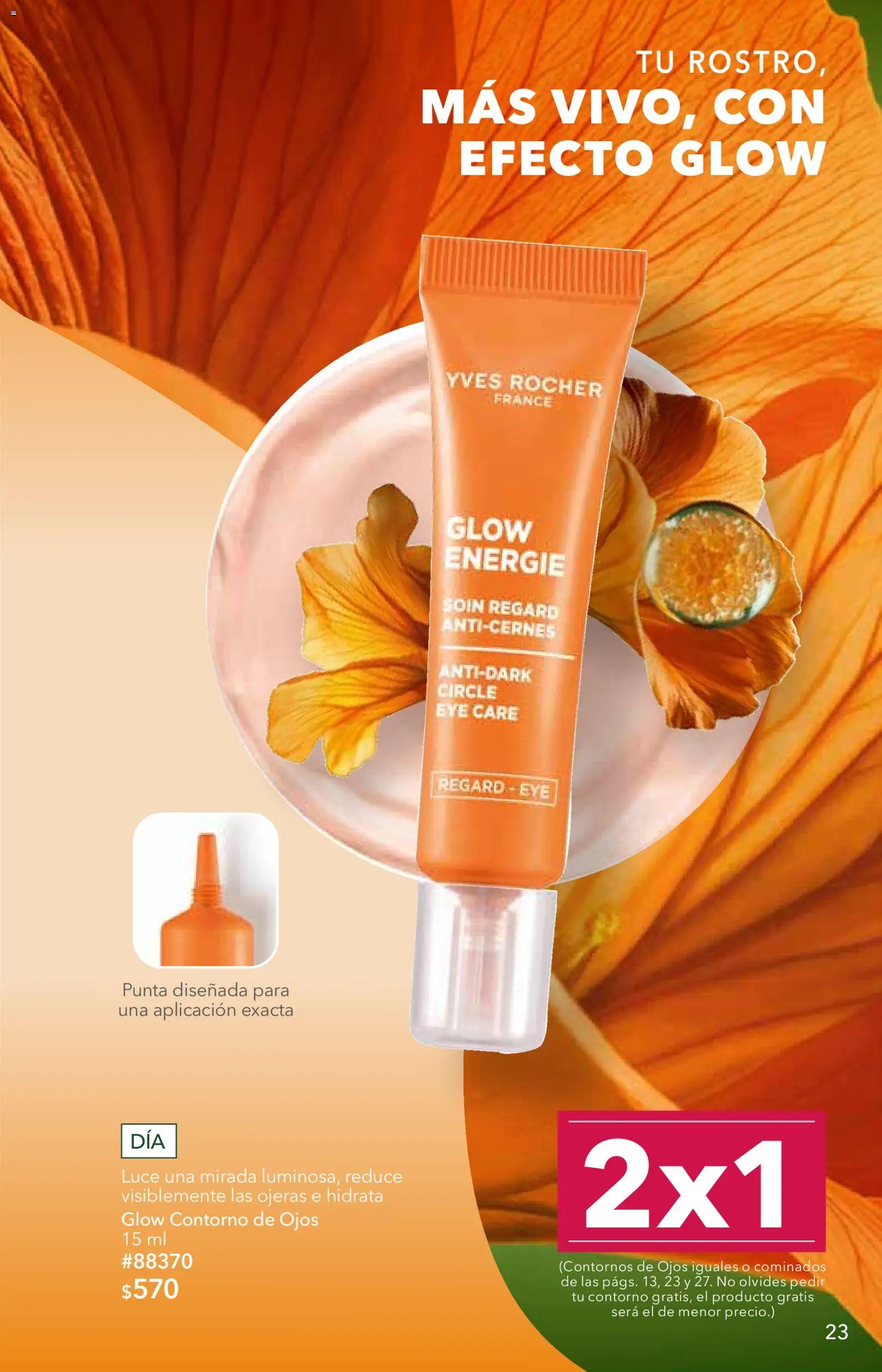 Nuevas ofertas de Yves Rocher válidas en toda la República Mexicana desde el 25/08/2026. ¡Encuentra las mejores ofertas en Yves Rocher campaña 12 2026! | Página: 23 | Productos: Contorno de ojos, Contorno