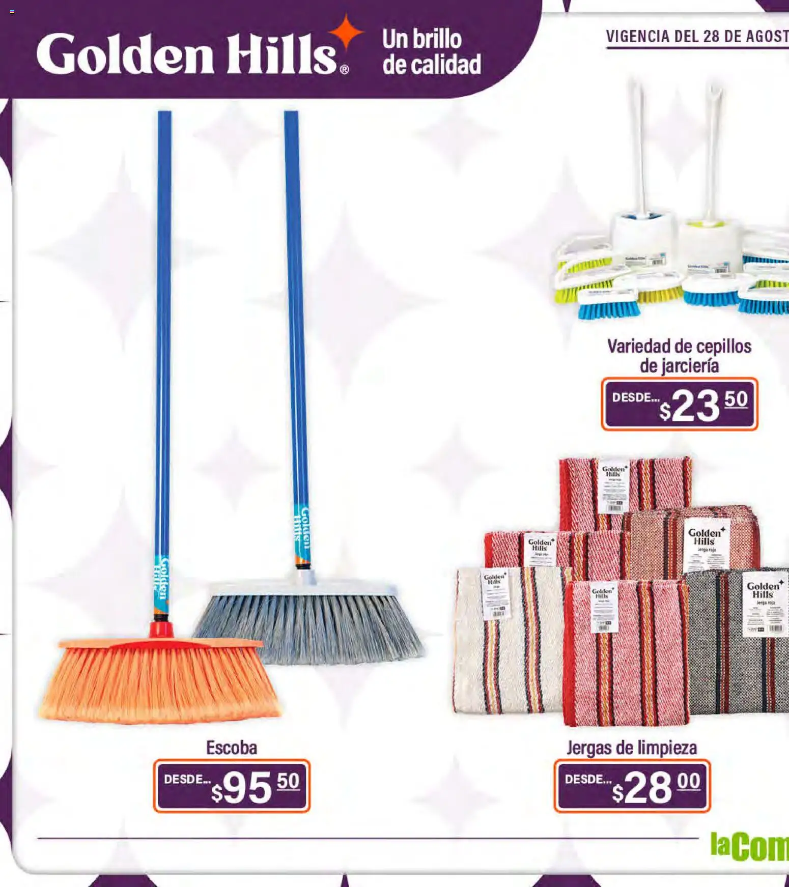 Nuevas ofertas de La Comer válidas en toda la República Mexicana desde el 28/08/2026. ¡Encuentra las mejores ofertas en La Comer folleto Golden Hills! | Página: 42 | Productos: Brillo, Escoba