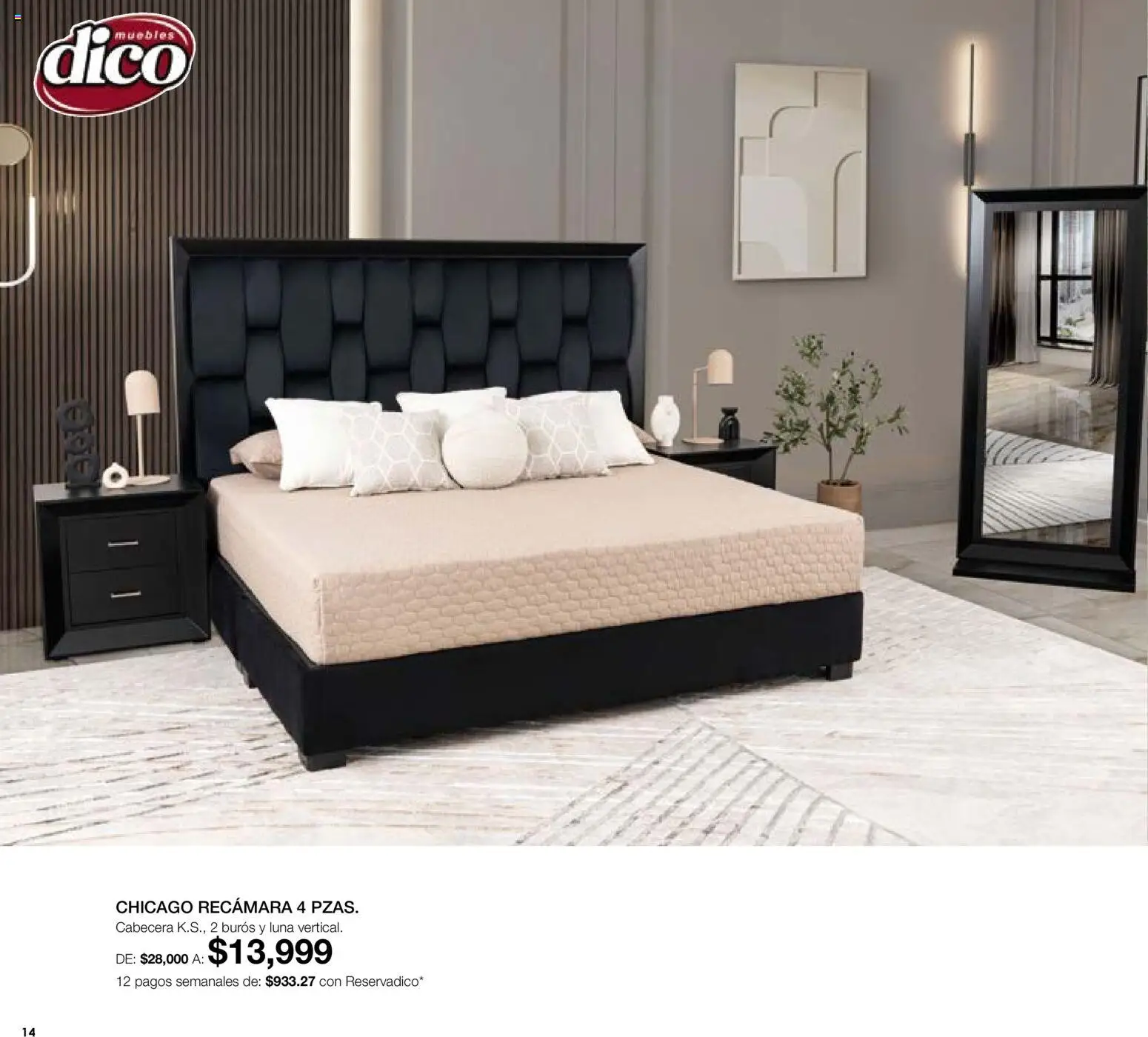 Nuevas ofertas de Muebles Dico válidas en toda la República Mexicana desde el 07.05.2026. ¡Encuentra las mejores ofertas en Muebles Dico catálogo Medio año, medio precio! | Página: 14