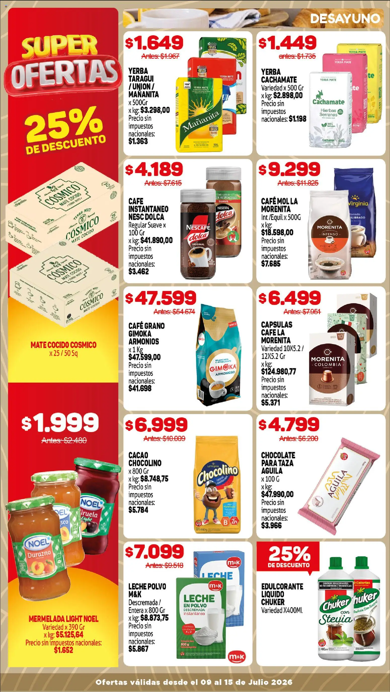 Makro Ofertas VOLVETE A ILUSIONAR │ válido desde el 09/07/2026 | Página: 8 | Productos: Durazno, Café, Chocolate, Mermelada