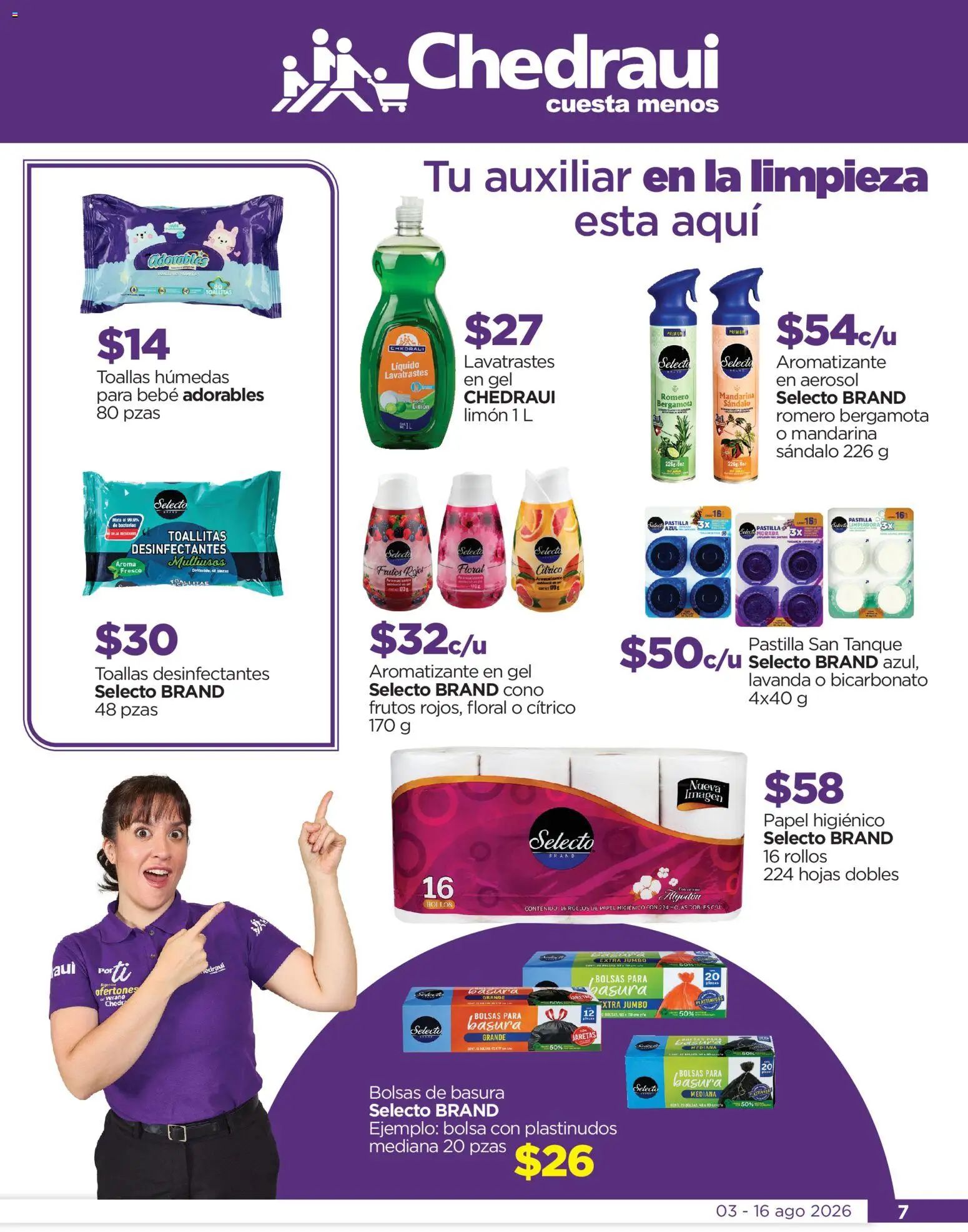 Nuevas ofertas de Chedraui válidas en toda la República Mexicana desde el 03/08/2026. ¡Encuentra las mejores ofertas en Chedraui folleto Por Ti ofertones! | Página: 7