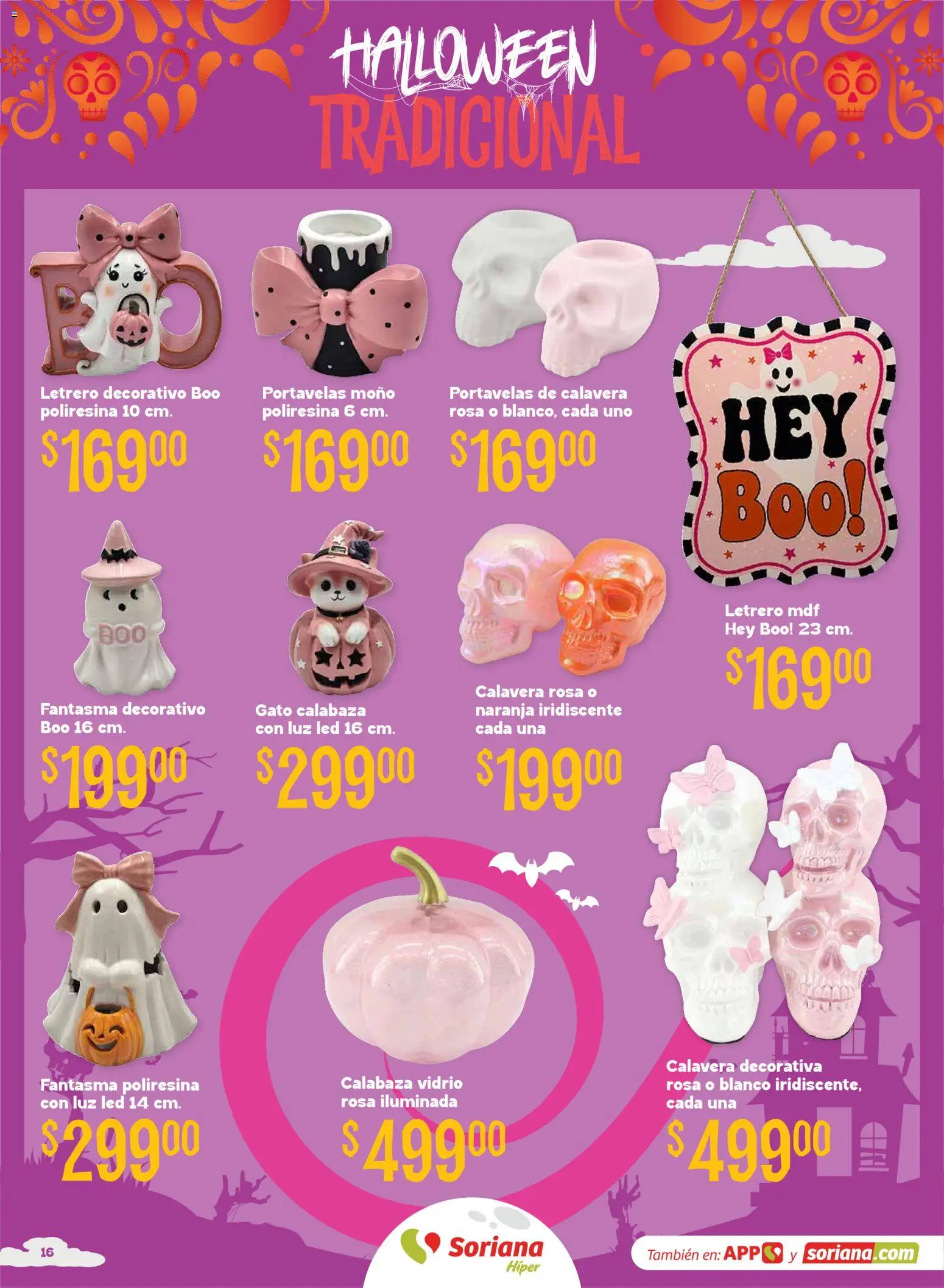 Nuevas ofertas de Soriana válidas en toda la República Mexicana desde el 08/09/2026. ¡Encuentra las mejores ofertas en Soriana Halloween y Día de muertos Híper Nacional! | Página: 16