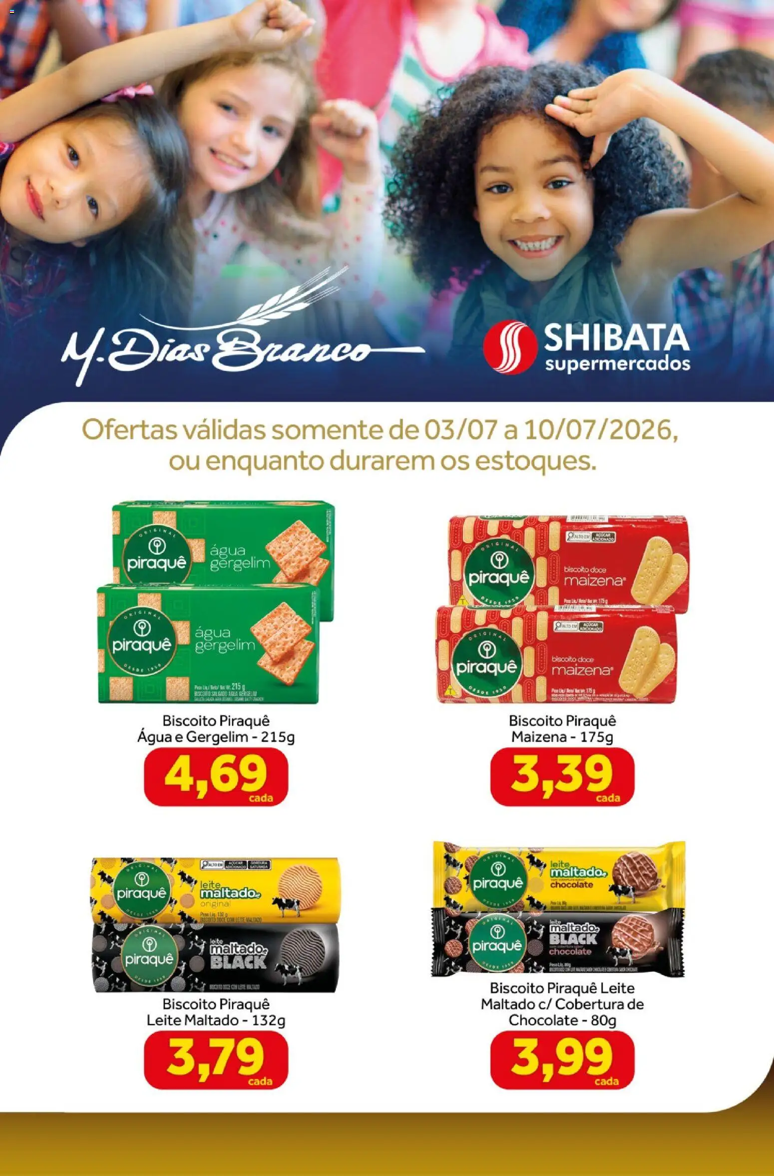 Shibata Folheto - válido de 03/07/2026 | Página: 1 | Produtos: Biscoito, Leite, Chocolate